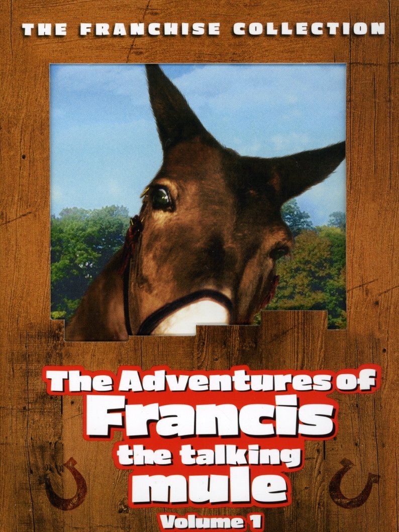 The Adventures of Francis the Talking Mule, Vol. 1 (Francis the Talking Mule / Francis Goes to the Races / Francis Goes to West Point / Francis Covers the Big Town)