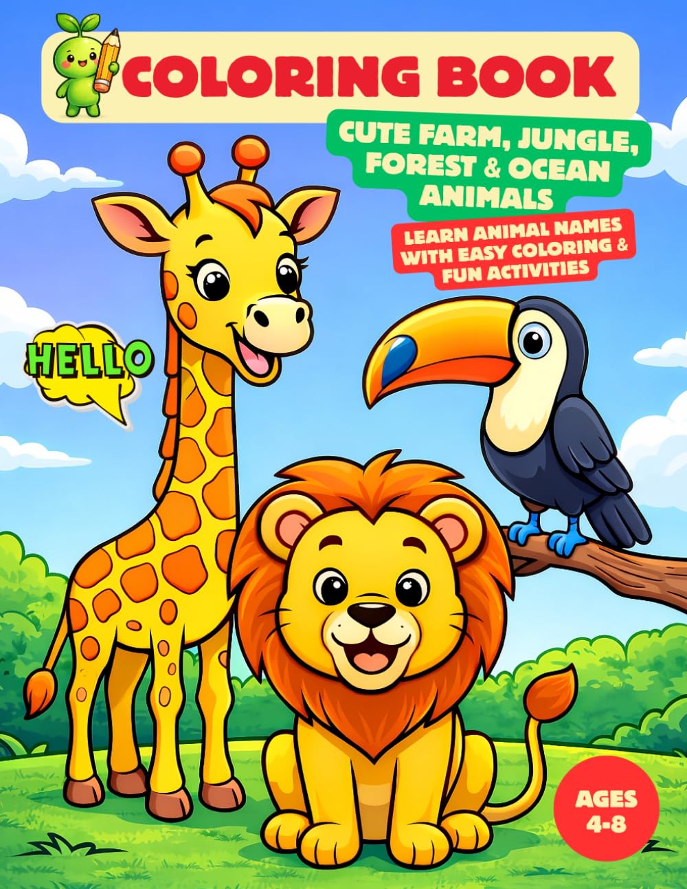 Cute Farm, Jungle, Forest & Ocean Animals Coloring Book for Kids Ages 4-8: Learn Animal Names with Easy Coloring & Fun Activities