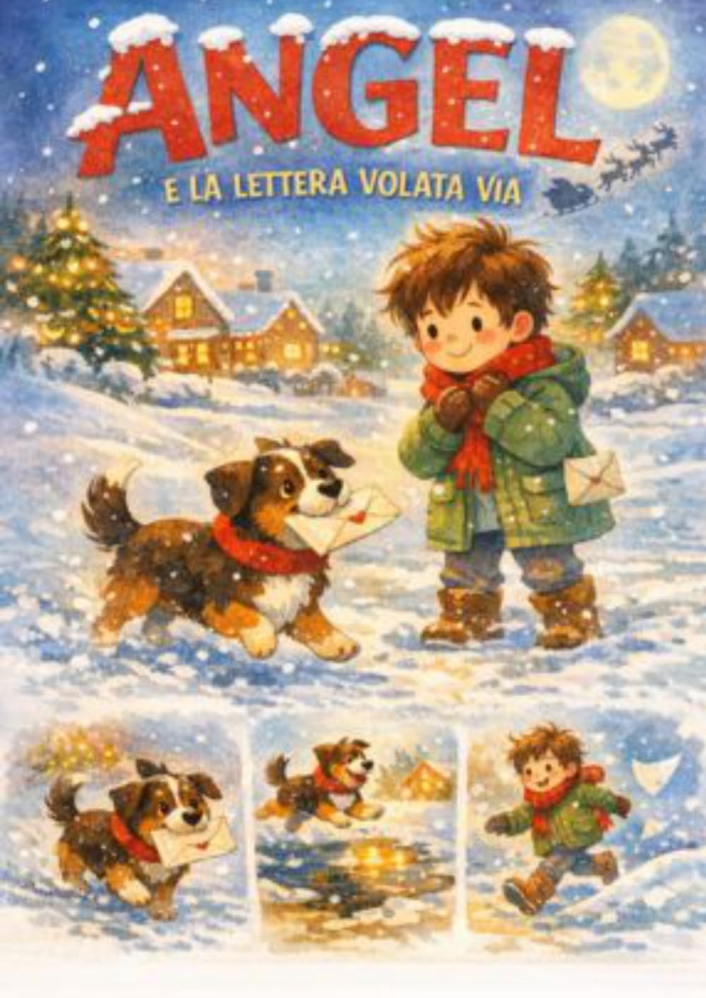 ANGEL E LA LETTERA VOLATA VIA (Le Avventure di Angel)