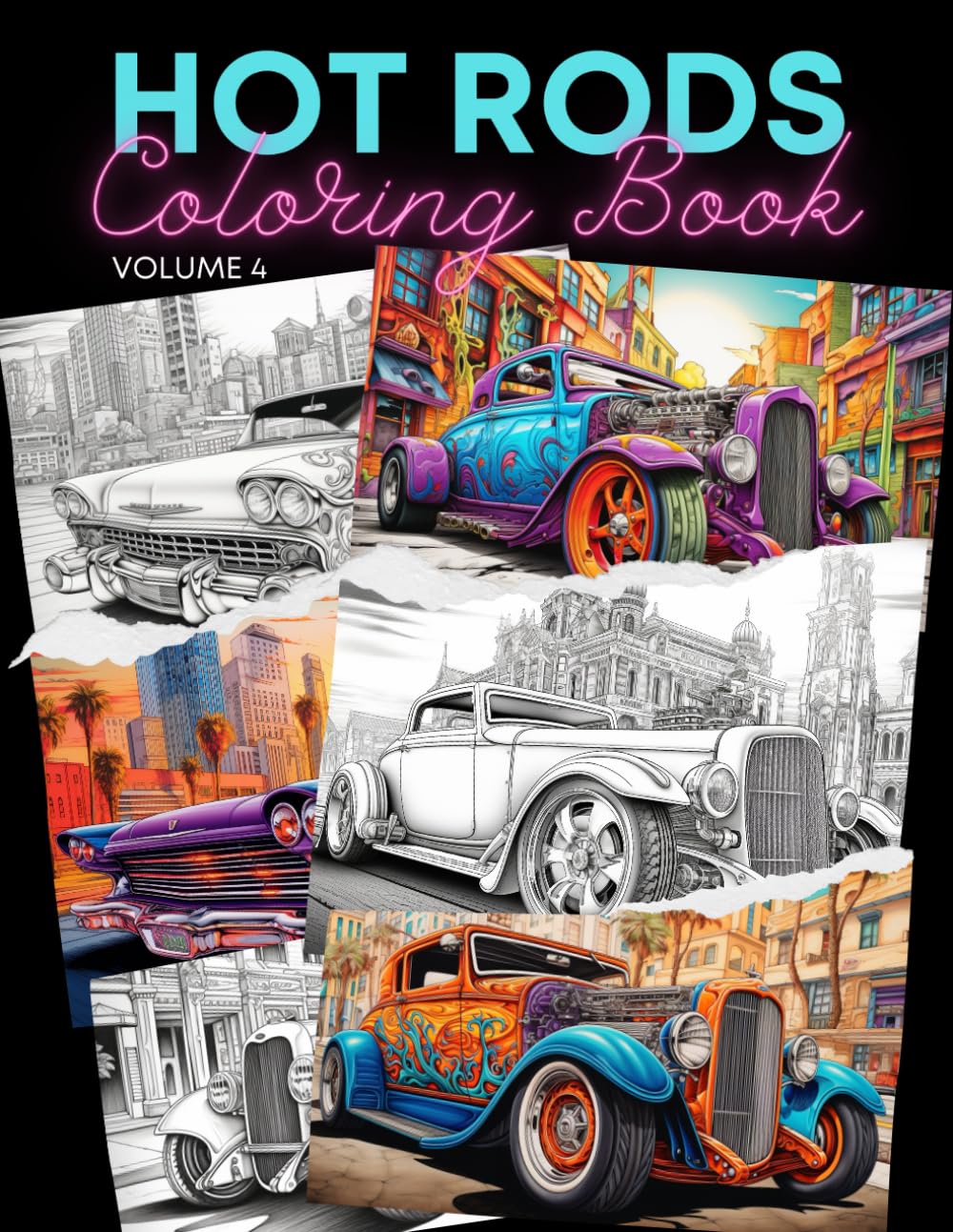 Hot Rods Coloring Book Volume 4: Custom Cars: Adult & Kids Coloring Book with Classic Modified Designs