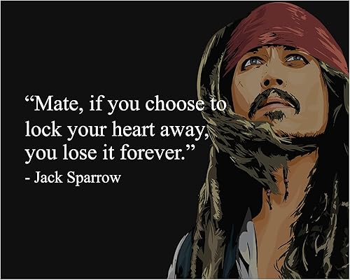 Miniatura 1 de Jack Sparrow Quotes Wall Sign-Mate-If You Choose to Lock Your Heart Away-10 x 8" Art Wall Print- Ready to Frame. Funny Home-Office-Studio-Cave