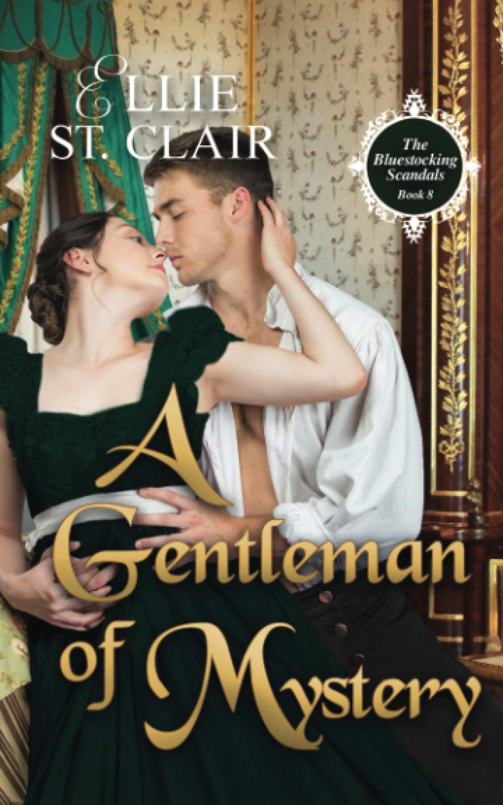 A Gentleman of Mystery: 8 (The Bluestocking Scandals)