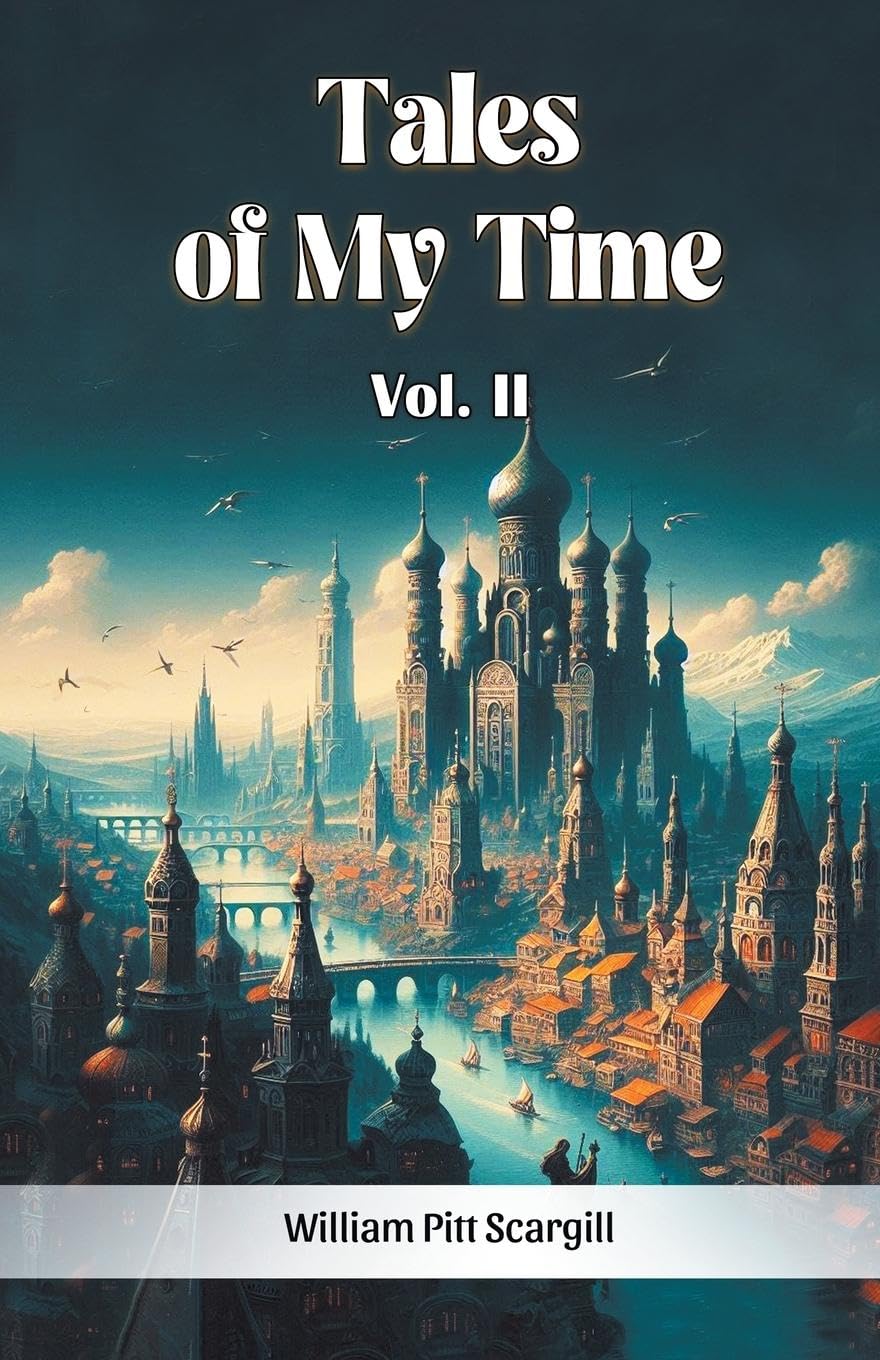 Tales of My Time Vol. II (Edition2024)