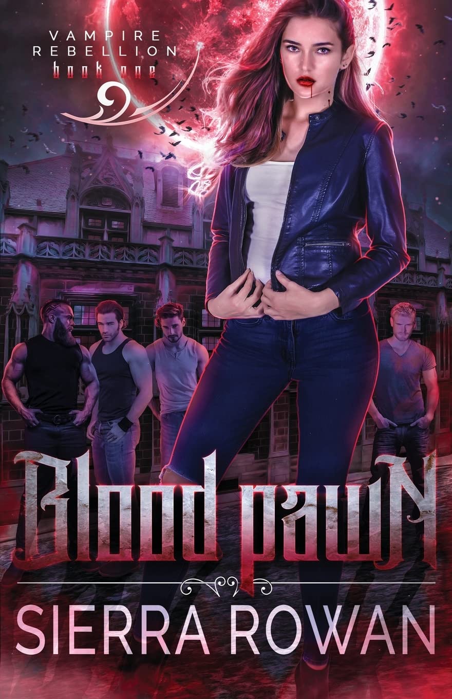 Blood Pawn: A Reverse Harem Vampire Romance: 1 (Vampire Rebellion)