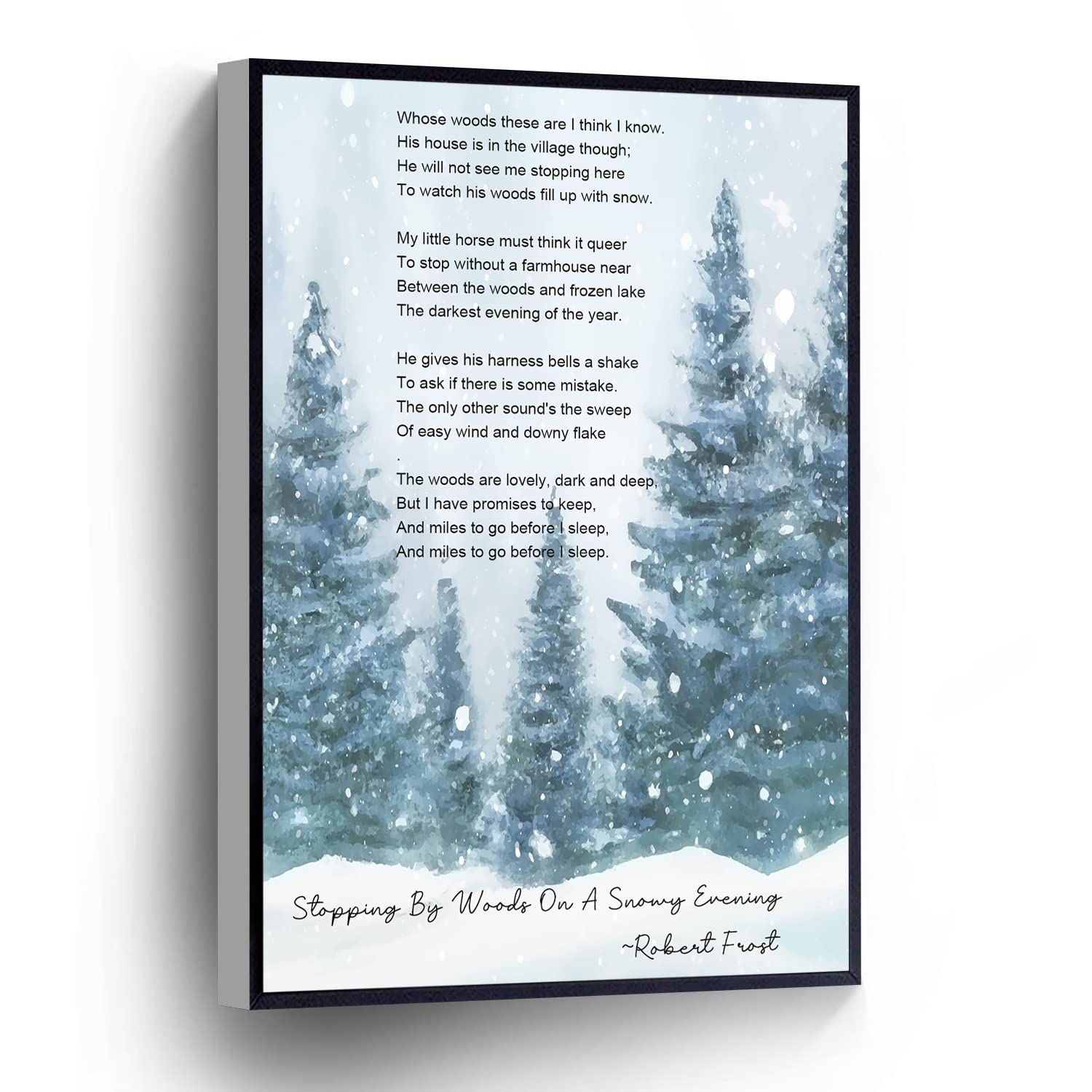 Stopping By Woods On A Snowy Evening Canvas Print Robert Frost Poem Wall Art Poster For Home Office School Wall Decor Framed Artwork(Wood Framed 8" X