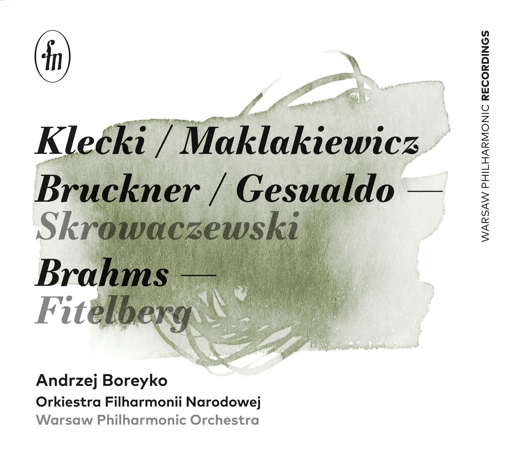 Paul Kletzki, Jan Adam Maklakiewicz, Anton Bruckner, Carlo Gesualdo da Venosa, Johannes Brahms: Orchestral Works