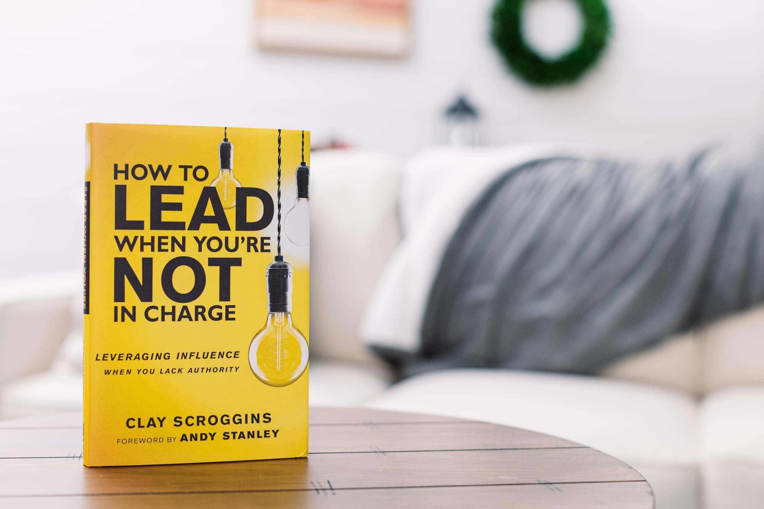 How to Lead When You're Not in Charge: Leveraging Influence When You Lack Authority - Image 5