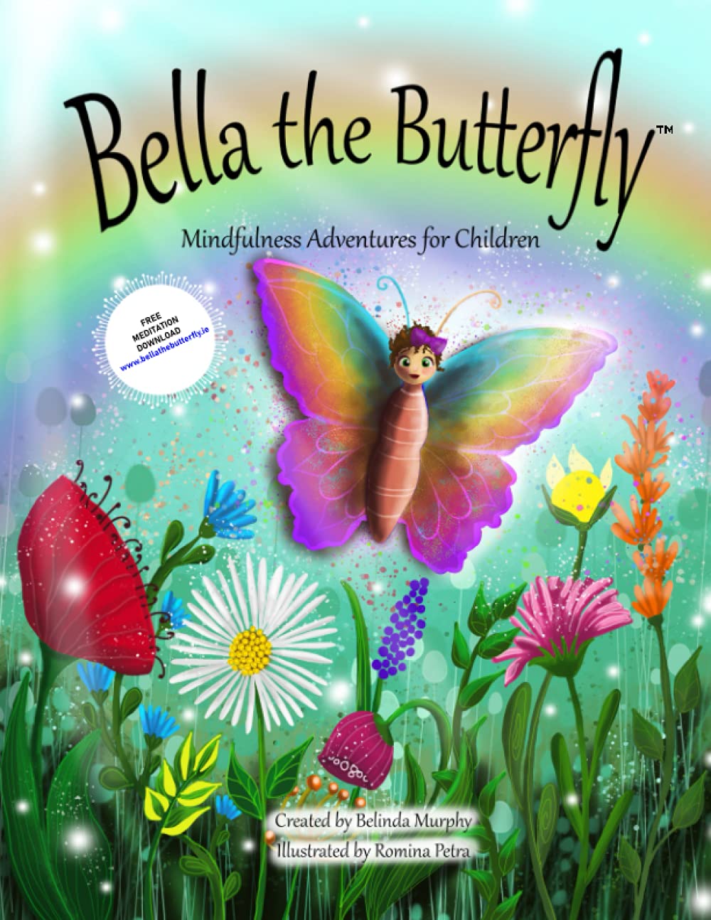 Bella the Butterfly: Mindfulness Adventures for Children