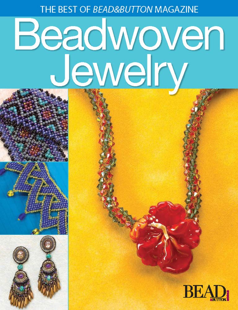 Best of Bead and Button: Beadwoven Jewelry      Paperback – March 28, 2006