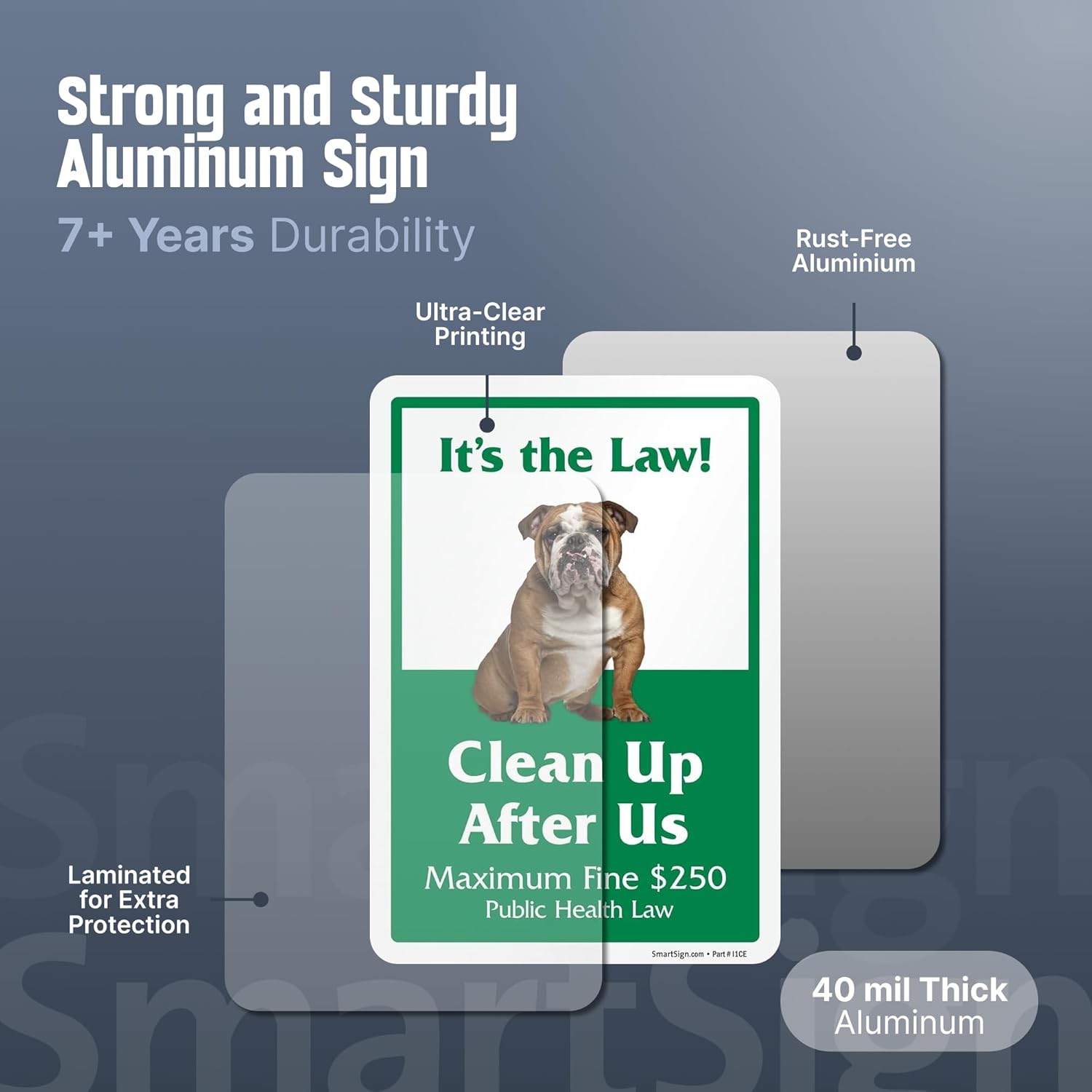 SmartSign Clean Up After Us It's The Law Yard サイン - 25.4 cm x