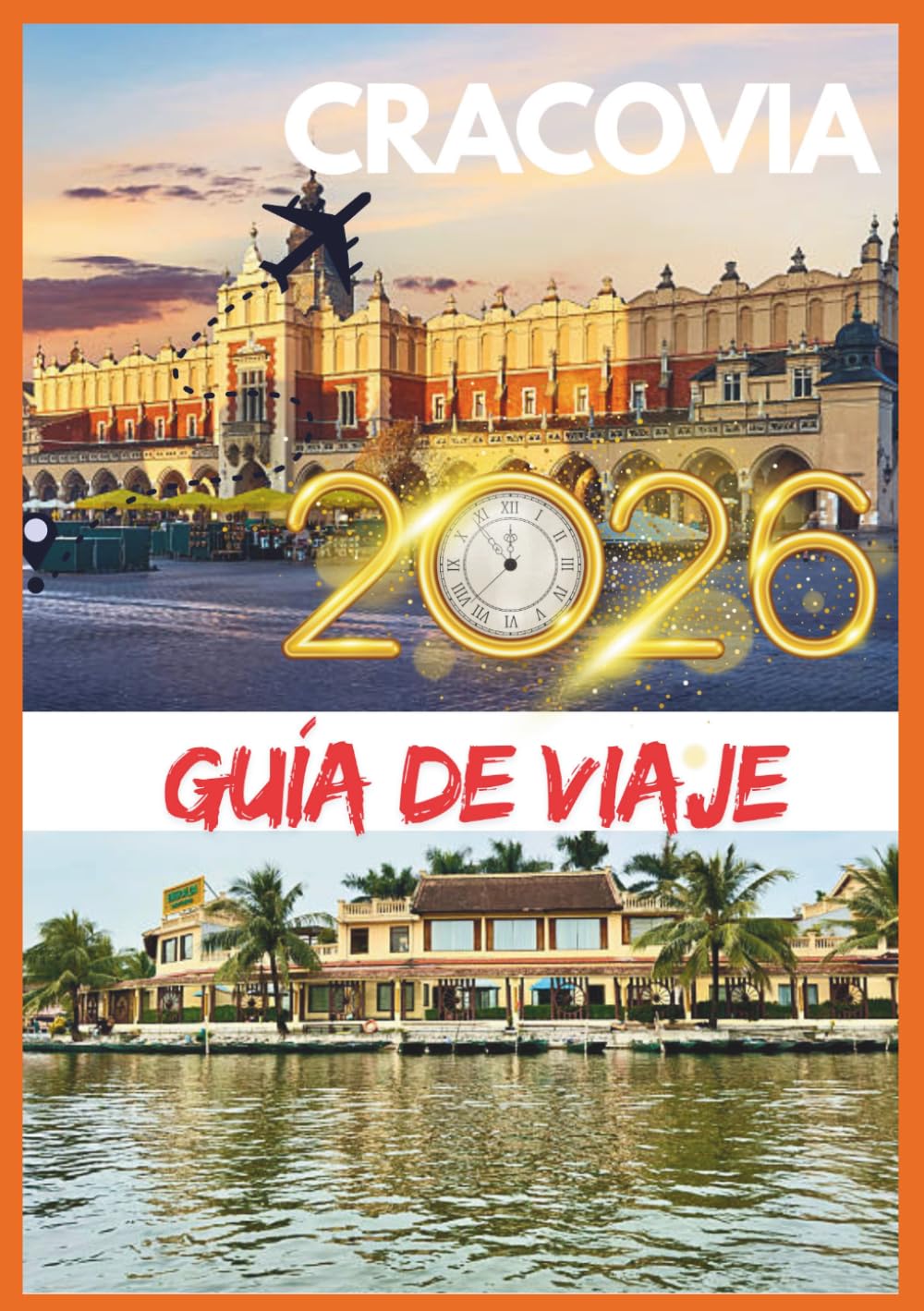 CRACOVIA GUÍA DE VIAJE 2026: Un viaje conmovedor a través de calles medievales, leyendas reales, cafés escondidos y el encanto europeo atemporal.