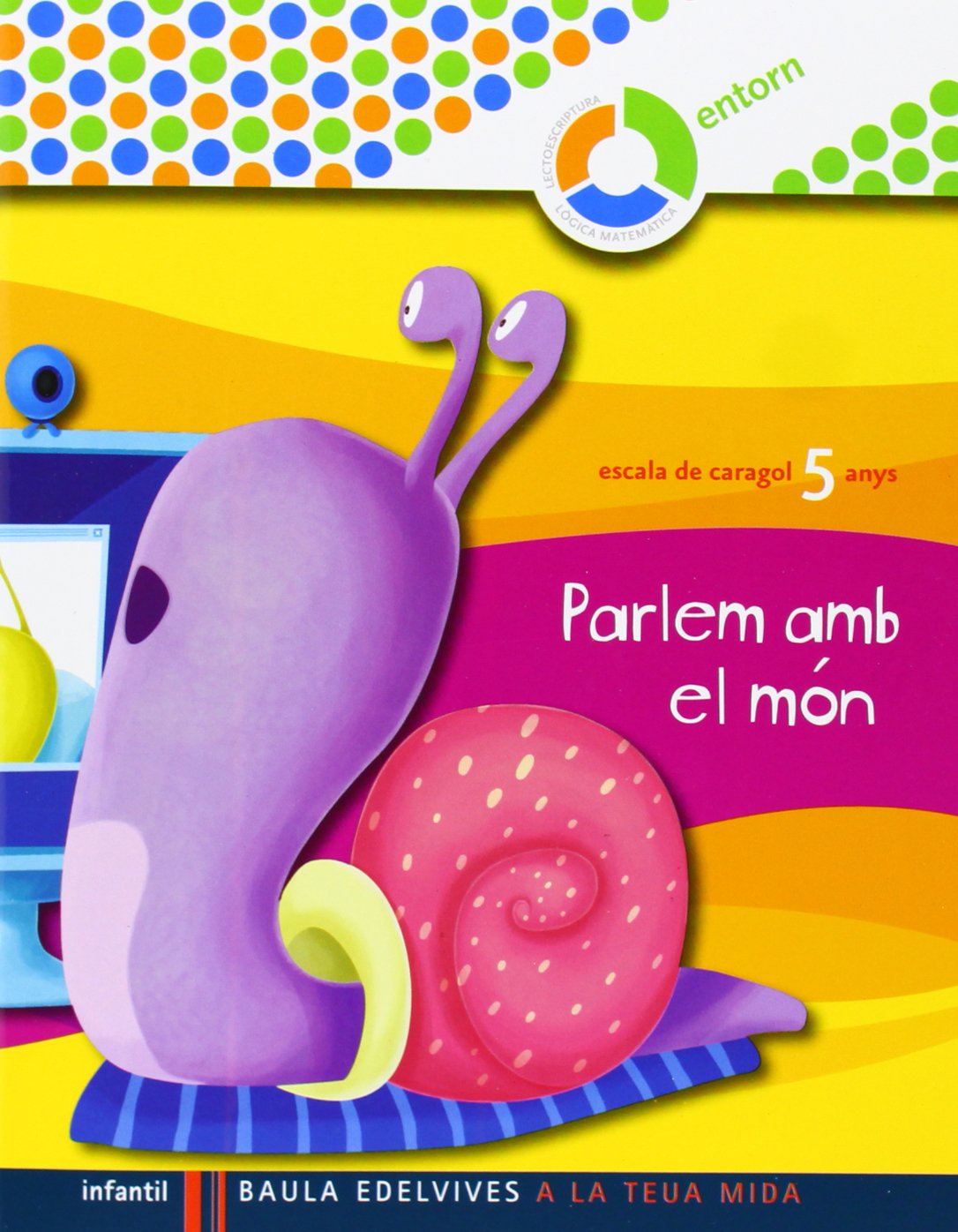 A la teua mida Infantil 5 años cuaderno (¿Que Es Pot Fer Amb..?) (Escala de Caragol)