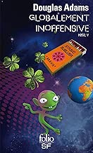 Download Le Guide galactique, tome 5 : Globalement inoffensive PDF