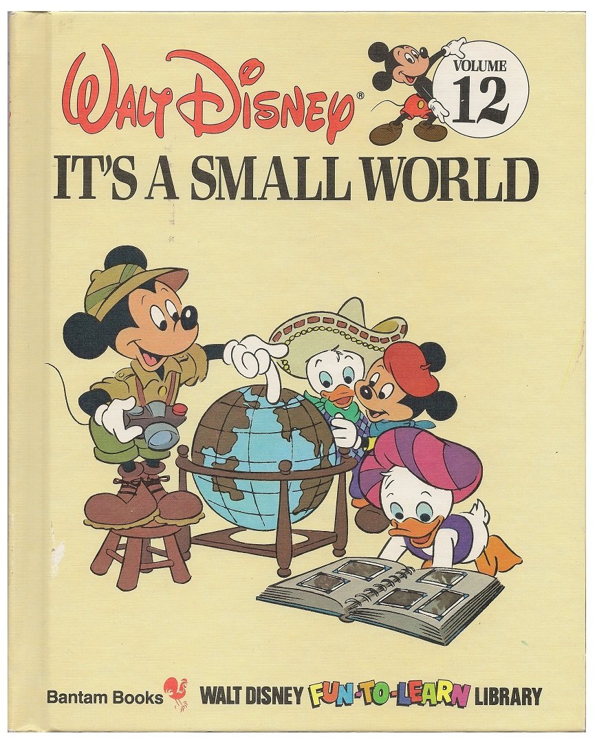 Cover of It's a Small World (Walt Disney Fun-To-Learn Library, Volume 12)