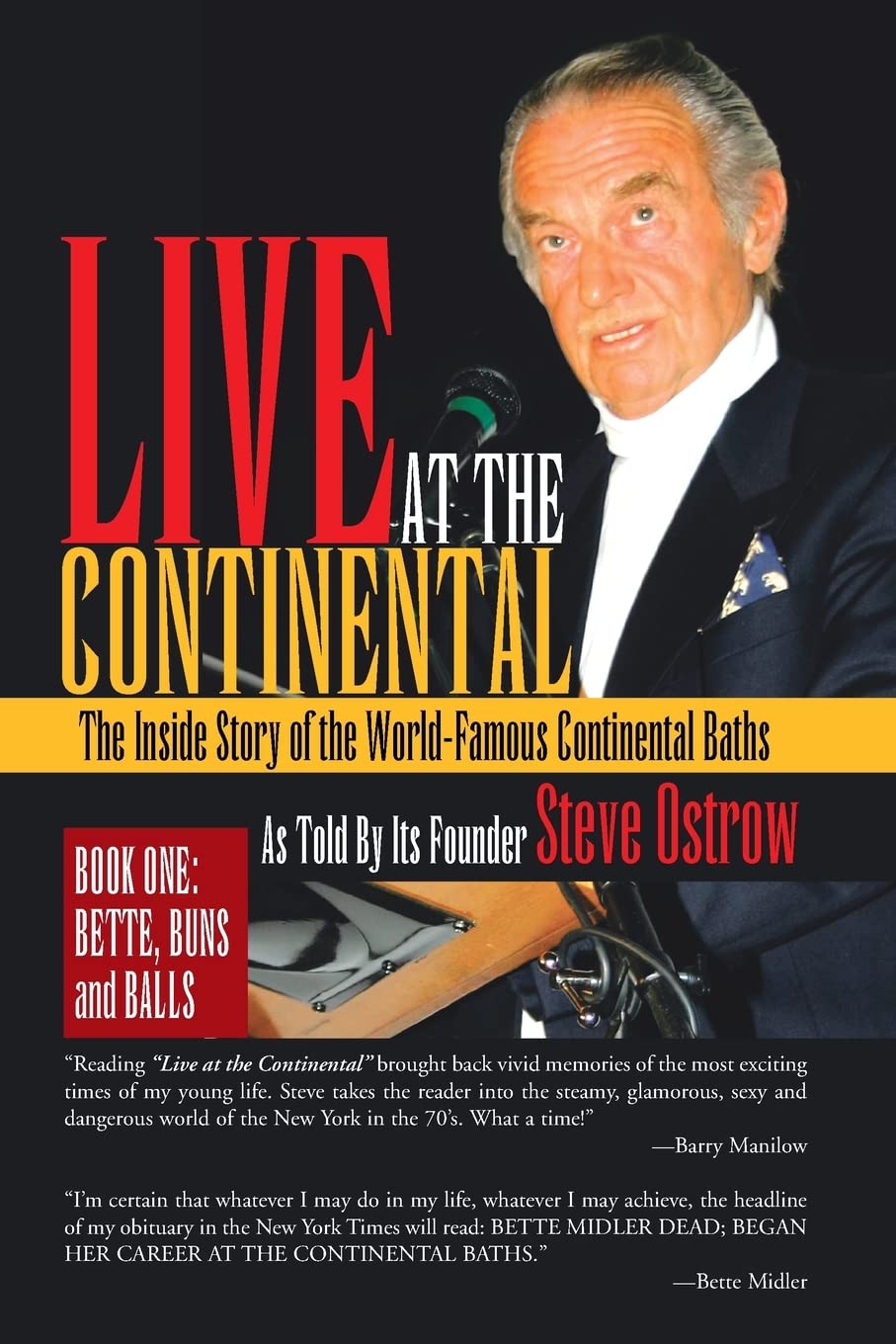 LIVE AT THE CONTINENTAL: The Inside Story of the World-Famous Continental Baths