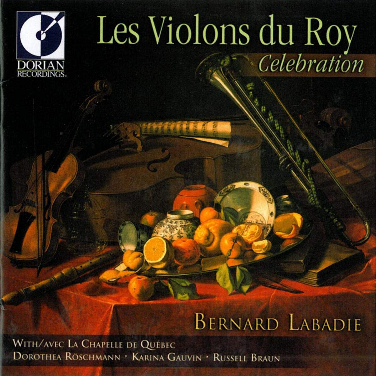 Les Violons du Roy/Celebration Labadie,Bernard, les Violons du Roy