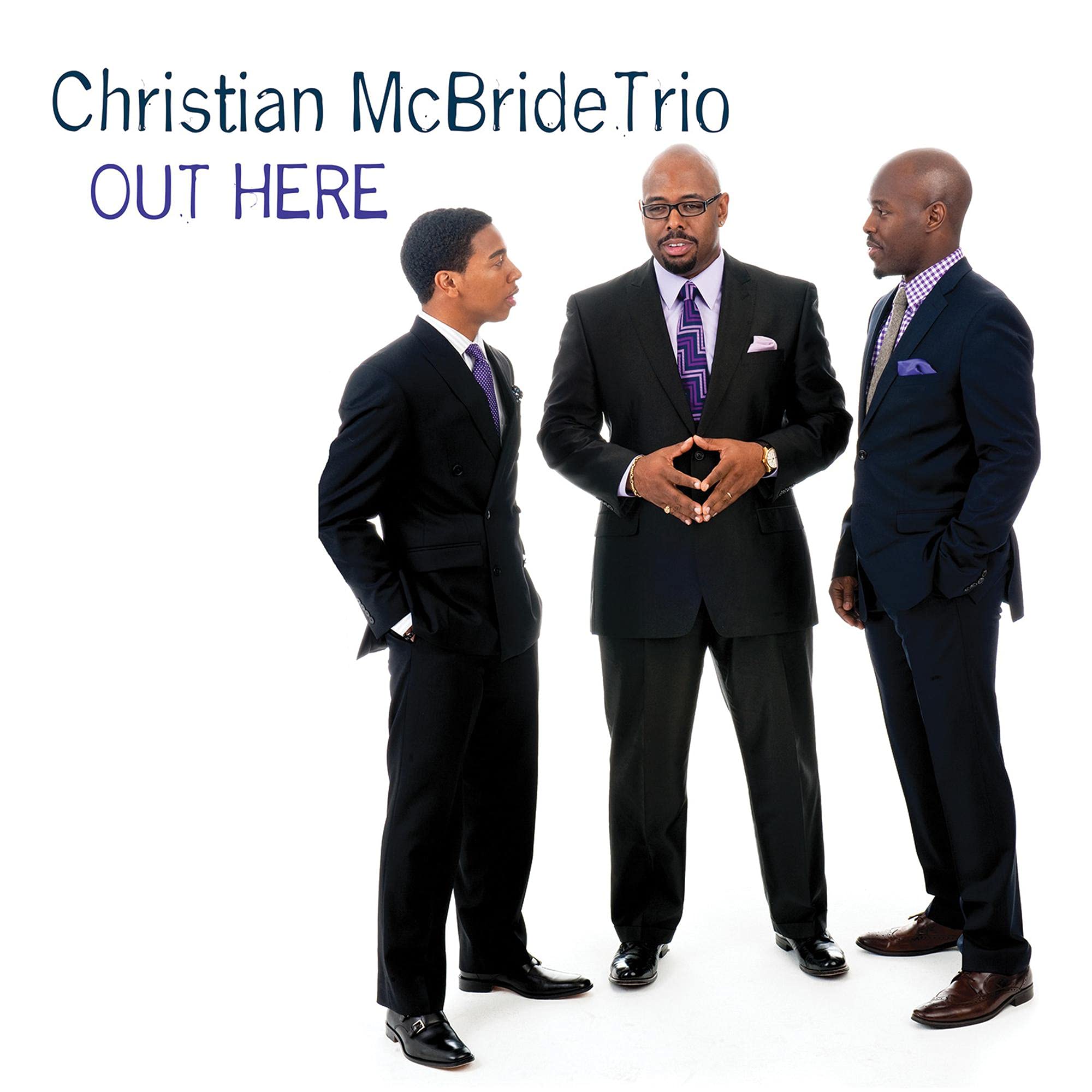 Out Here by Christian Mcbride Trio (CD, 2013)
