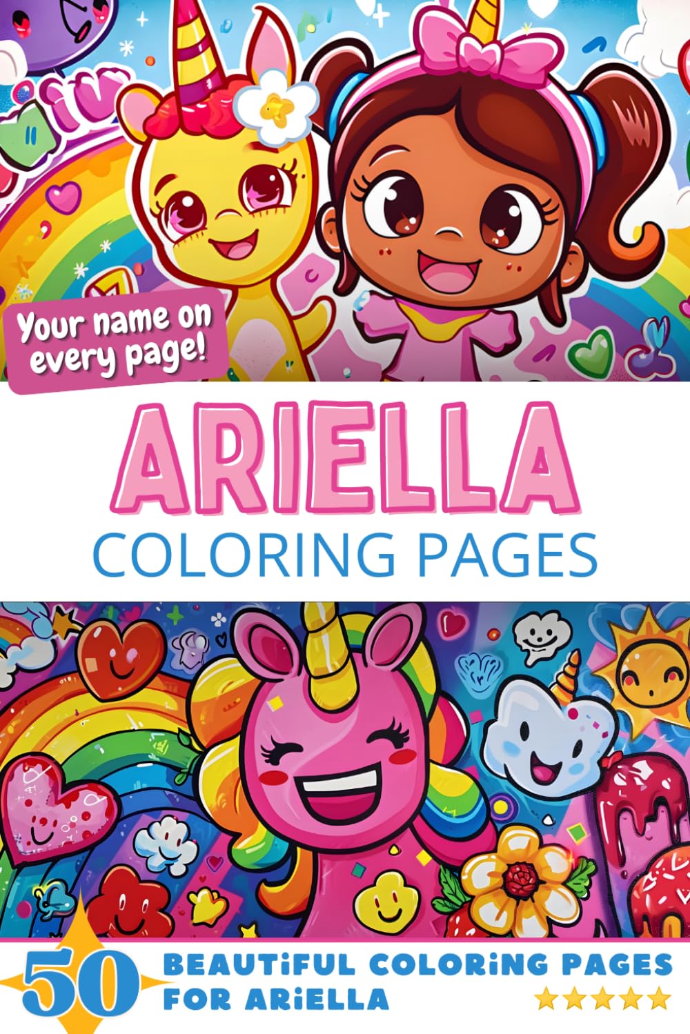 Ariella Coloring Pages: Wow-Effect! Your name on every page - Ariella coloring book - 6x9" - 50x Ariella coloring page - Fantastic Gift