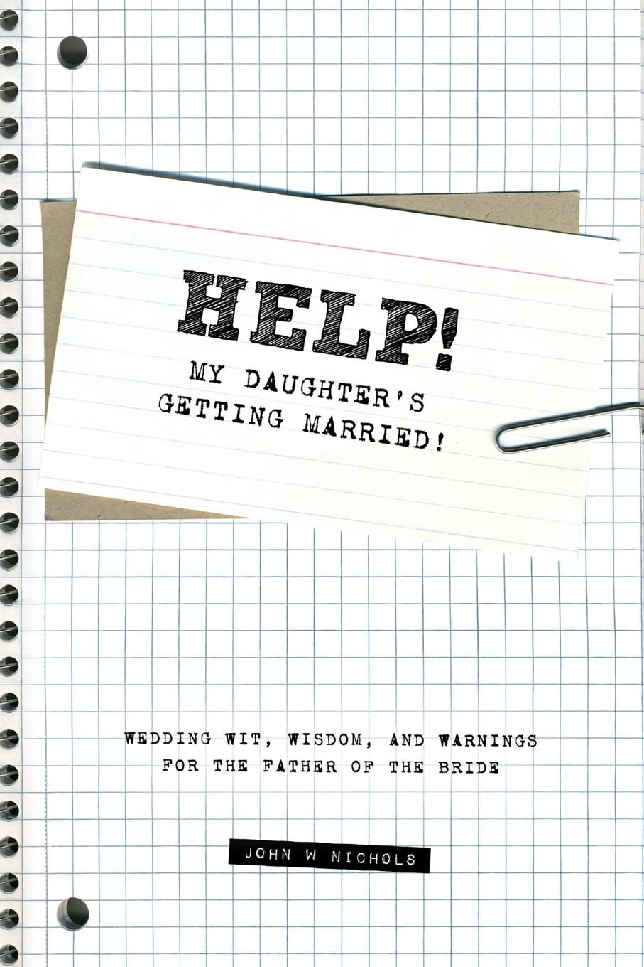 Help! My Daughter's Getting Married!