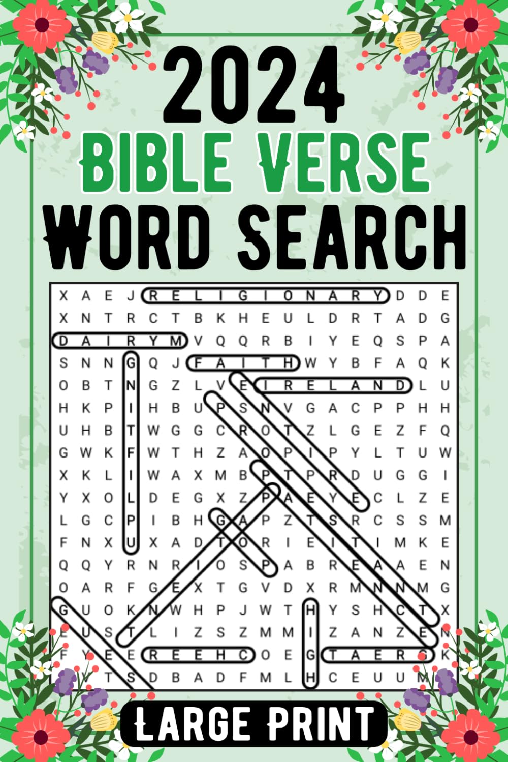 2024 Bible Verse Word Search Large Print: Fun Religious based Puzzles to Stimulate and Nurture more Learning about the Bible