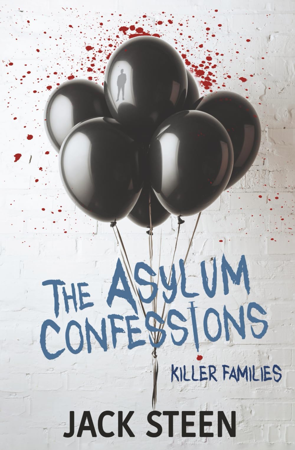 The Asylum Confessions: Killer Families: 2