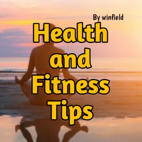 Fitness and Healthy life style Tips