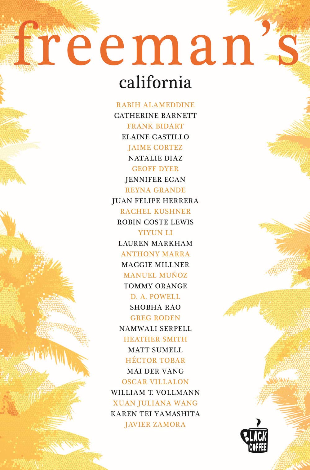 Freeman's. California - 4