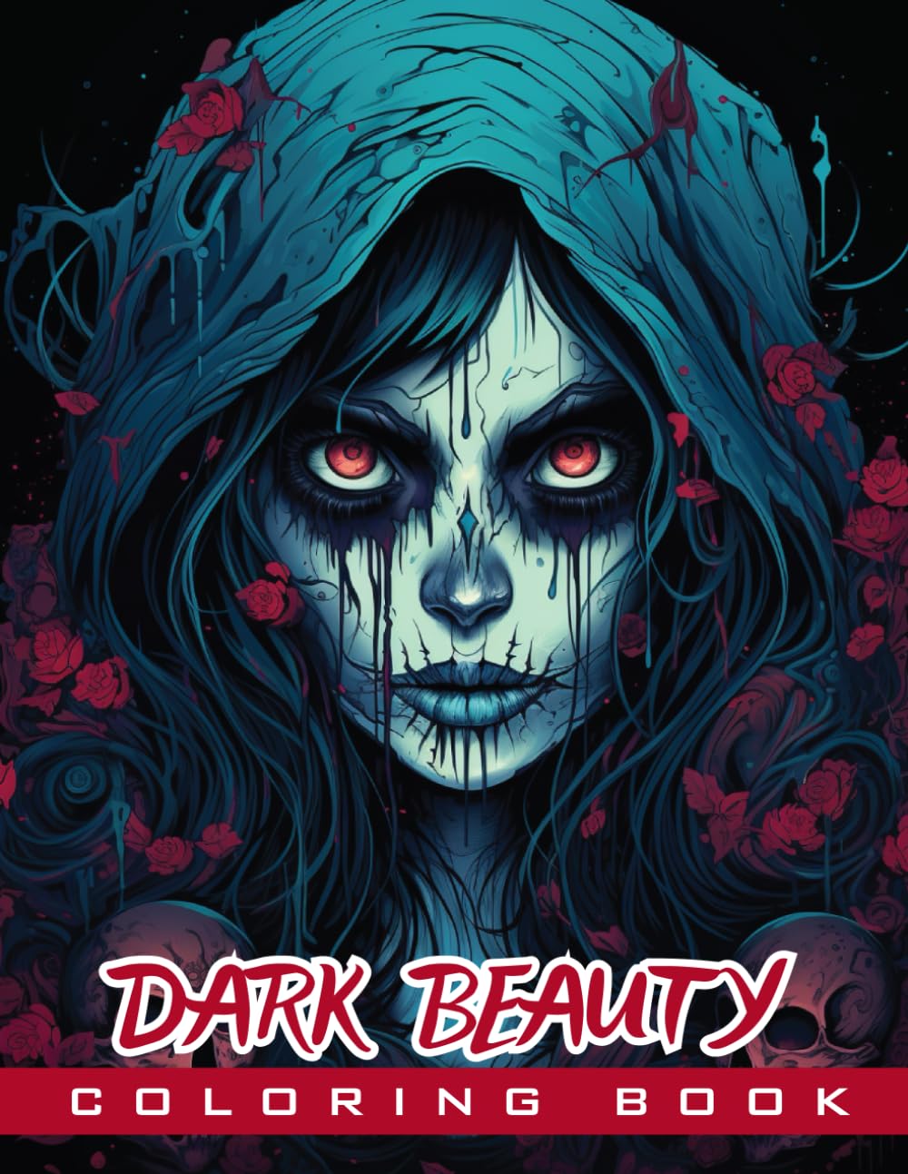 Dark Beauty Coloring Book: A Macabre Elegance in Illustrations Awaits You,Experience the Thrill of Darkness with Creepy, Spine-Chilling and Haunting Inspired Coloring Pages Designed for Stress Relief.