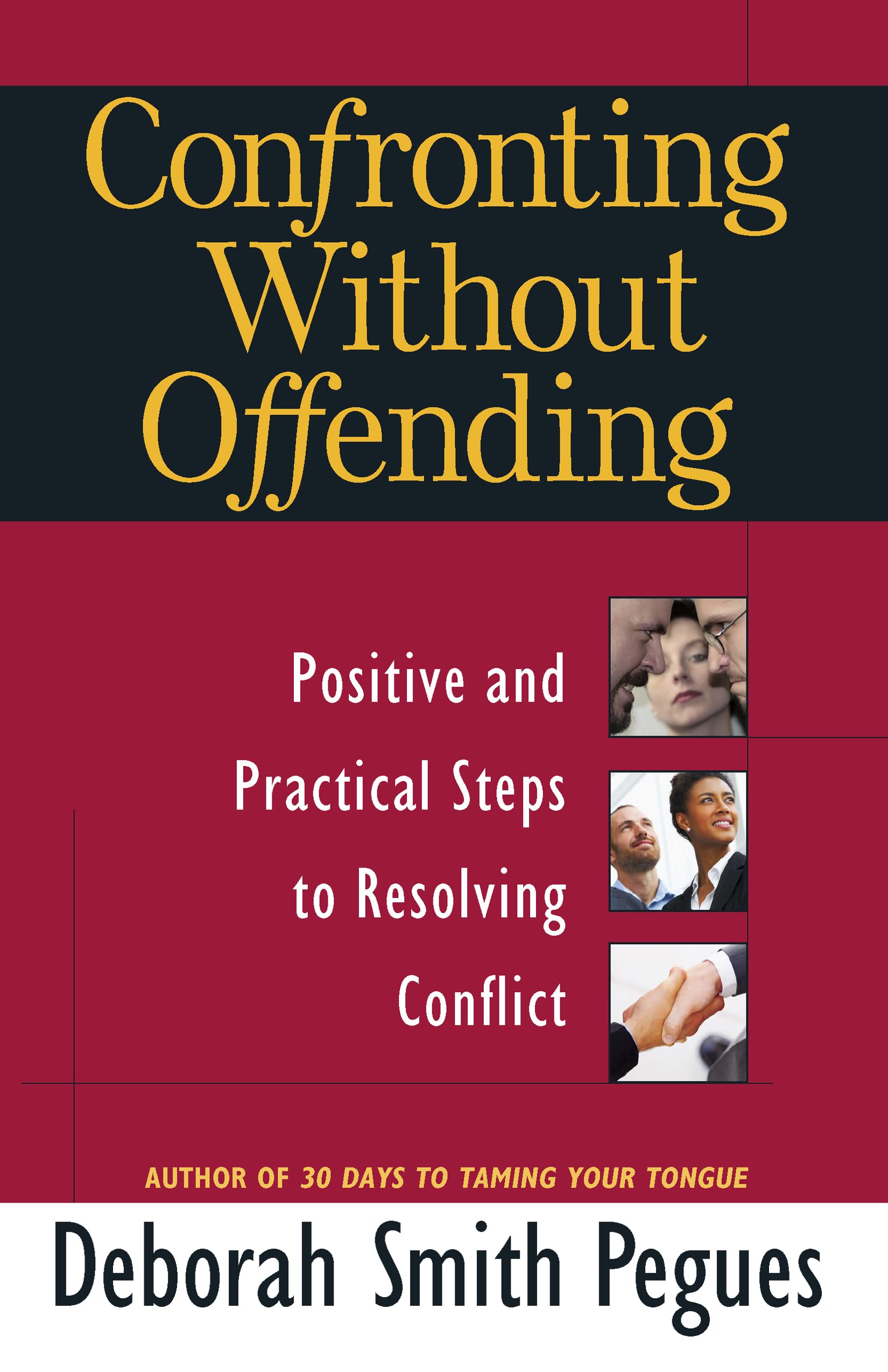 Buy Confronting Without Offending: Positive and Practical Steps to Resolving Conflict — BookShops.in