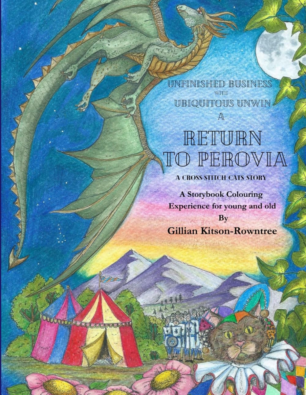 Return to Perovia, Unfinished Business with Ubiquitous Unwin.: A Cross-Stitch Cats Story (Adventures with the Cross-Stitch Cats)