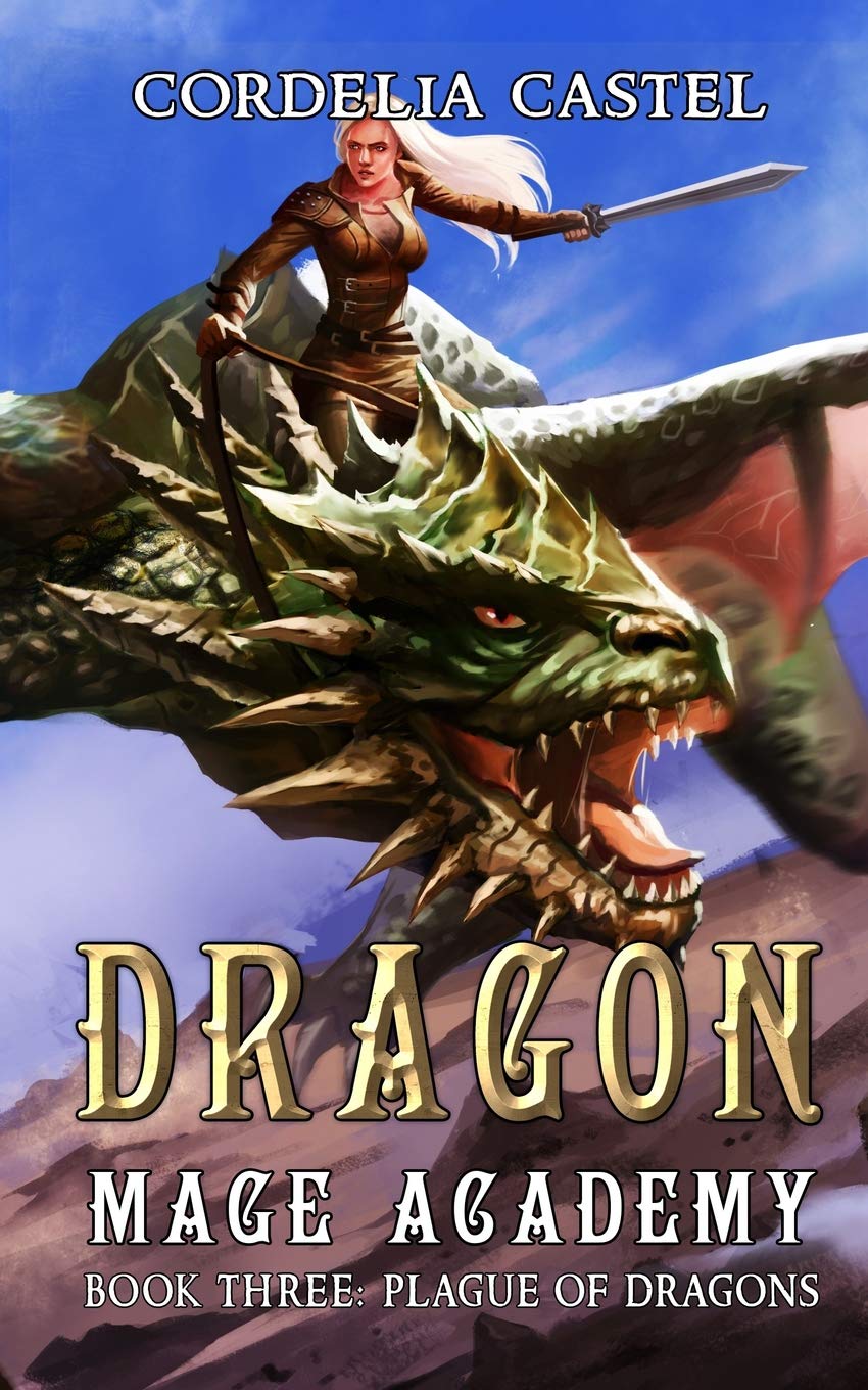 Dragon Mage Academy: Plague of Dragons: 3