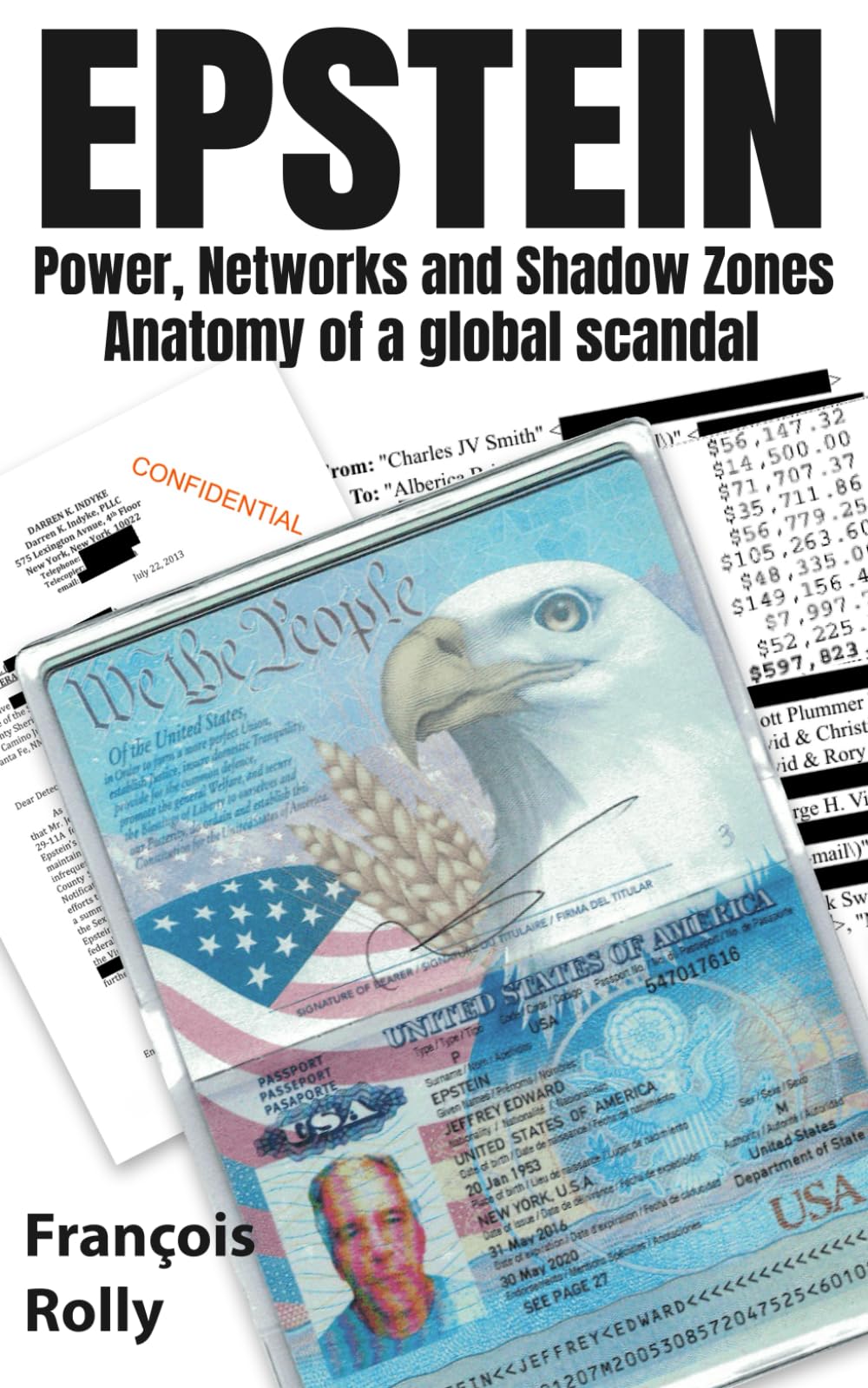 EPSTEIN - Power, Networks and Shadow Zones: Anatomy of a global scandal