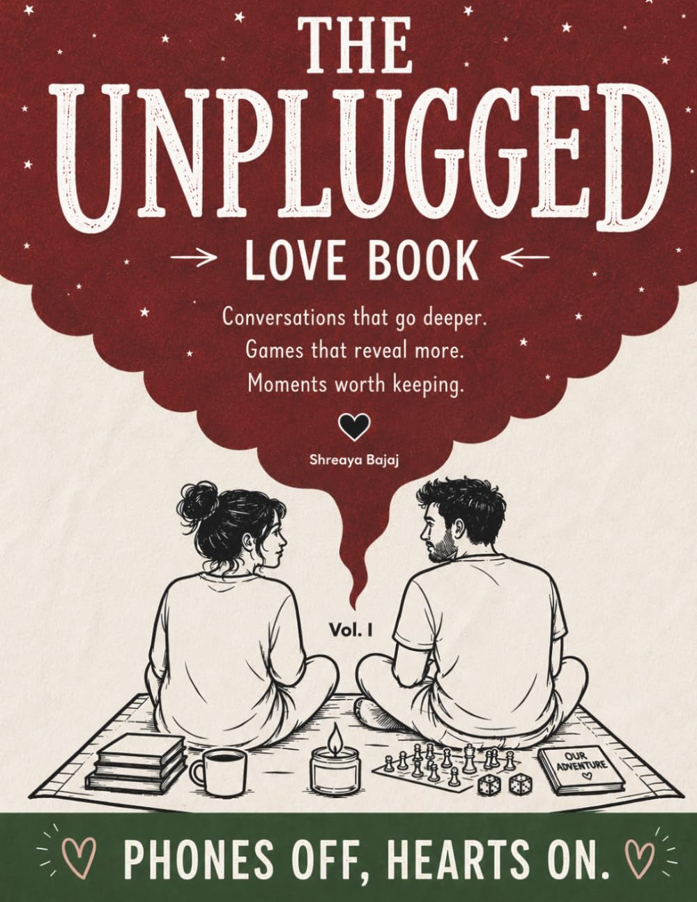 The Unplugged Love Book: A Screen-Free Activity & Conversation Book for Couples | Date Night Ideas, Relationship Games