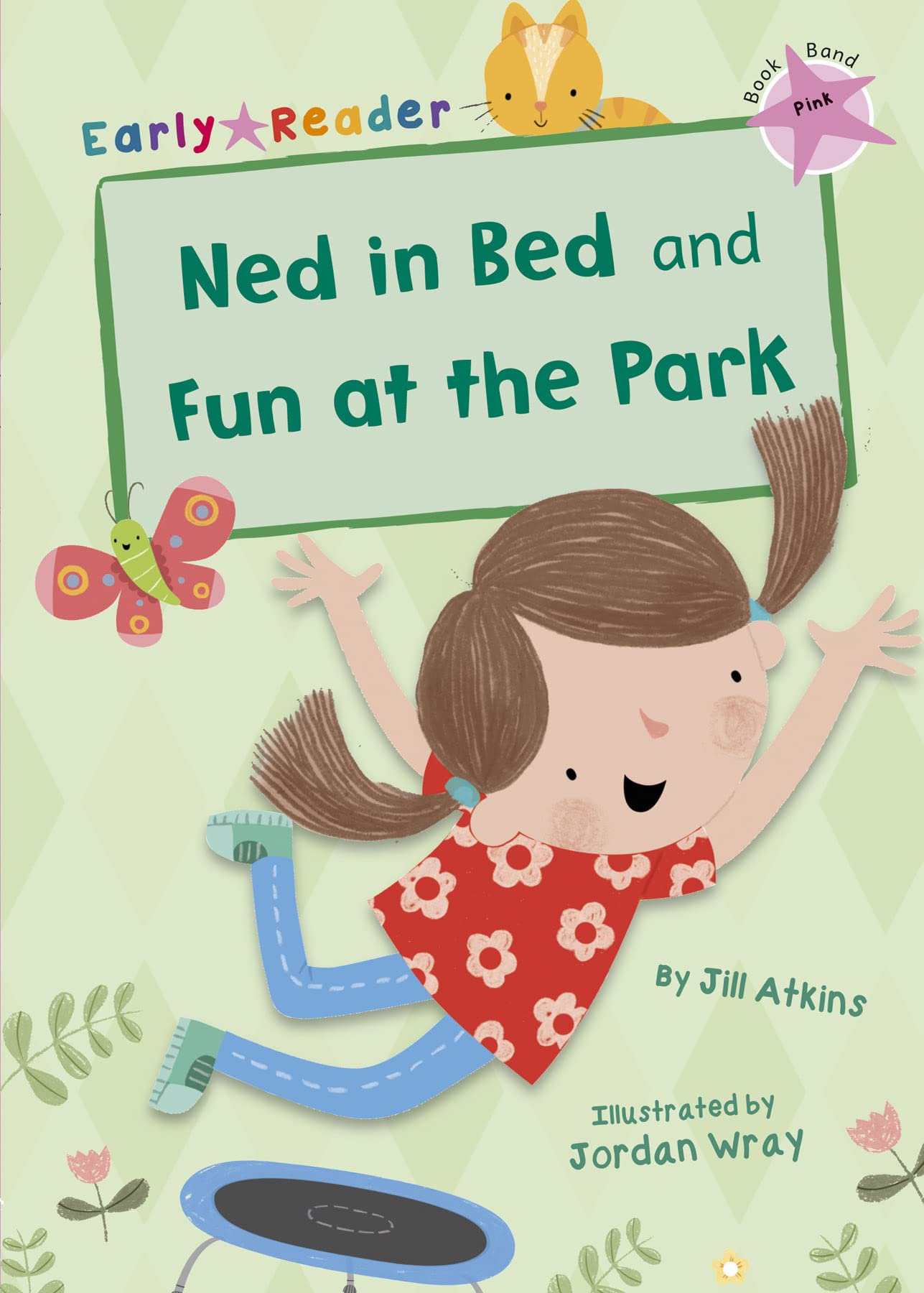 Ned in Bed and Fun at the Park (Pink Early Reader) (Pink Band)