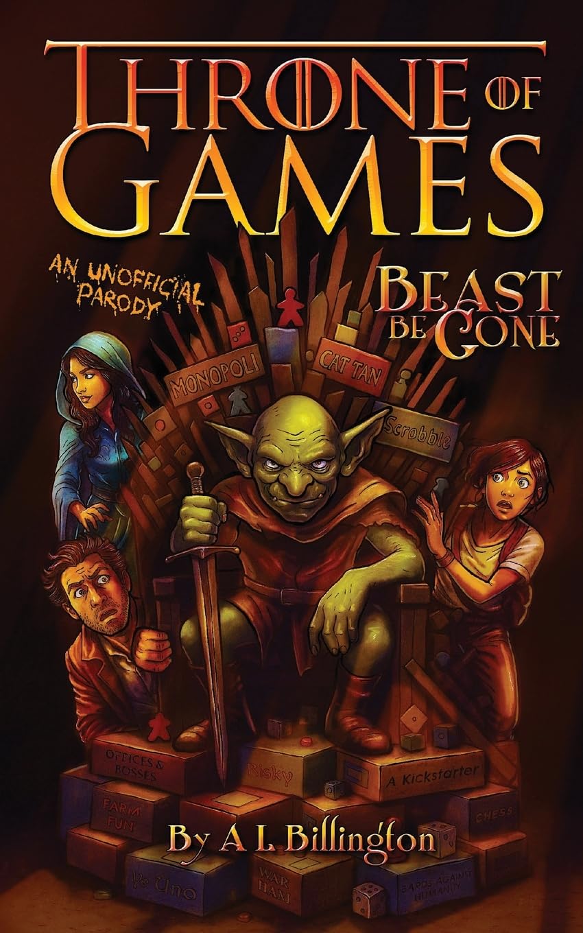 Beast Be Gone, Throne of Games: An Unofficial Parody: 3
