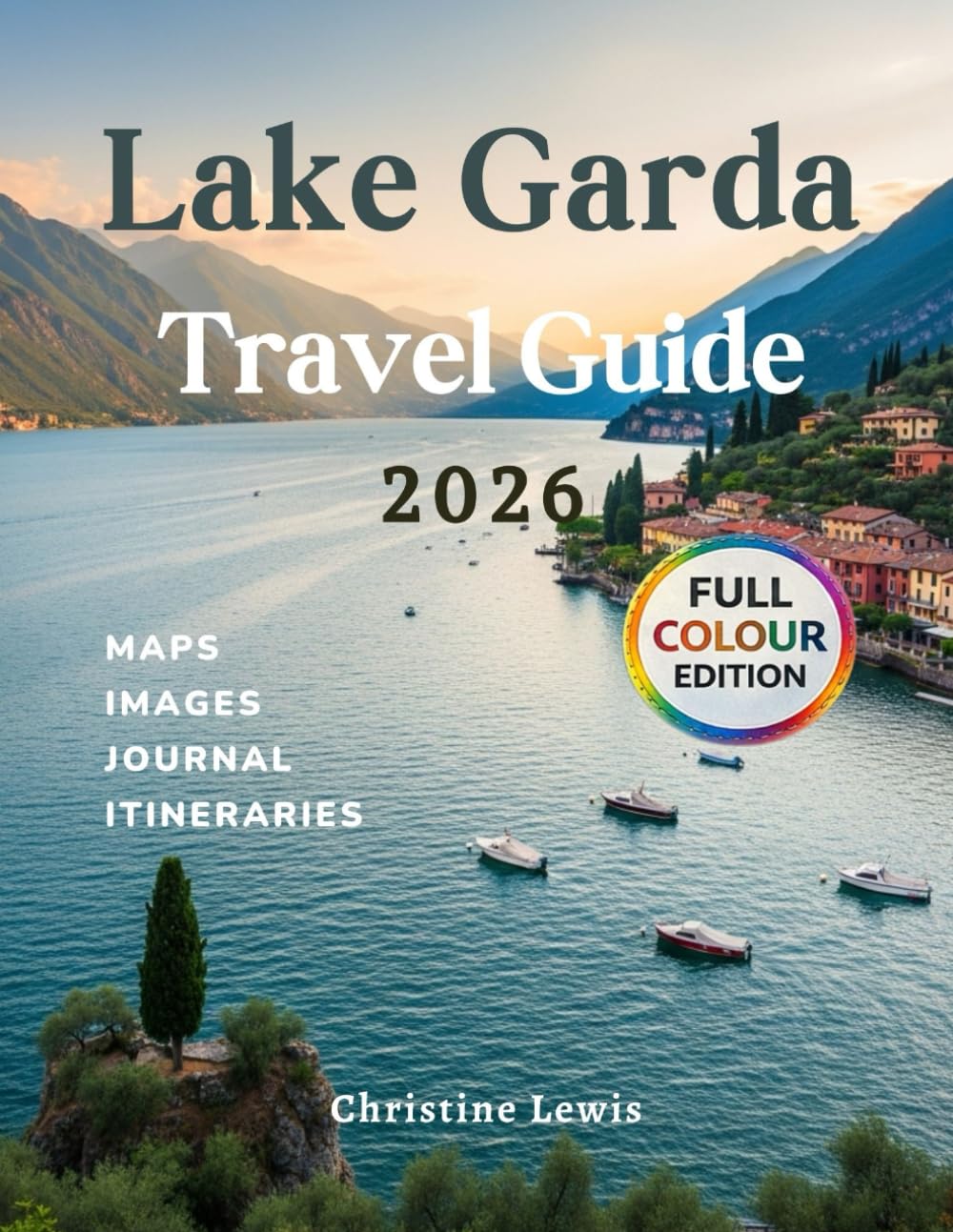 Lake Garda Travel Guide 2026