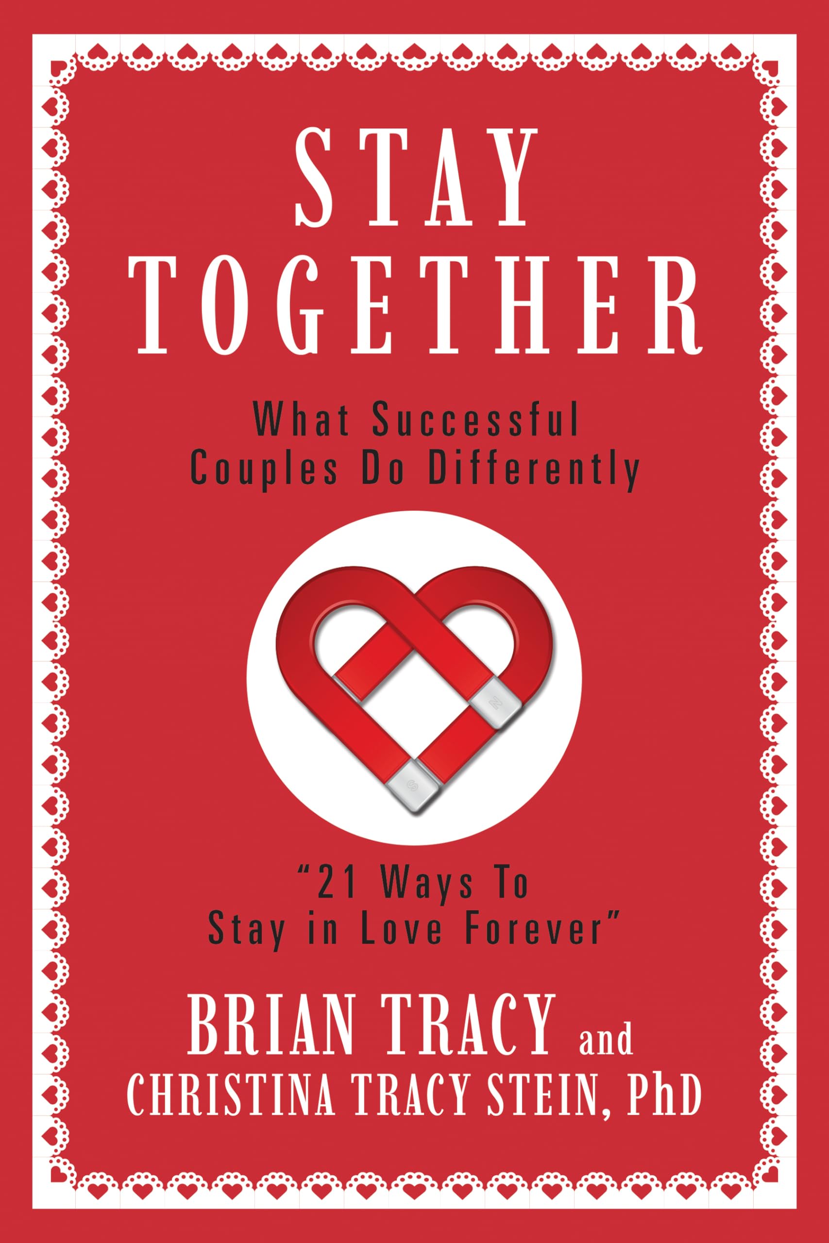 Stay Together: What Successful Couples Do Differently