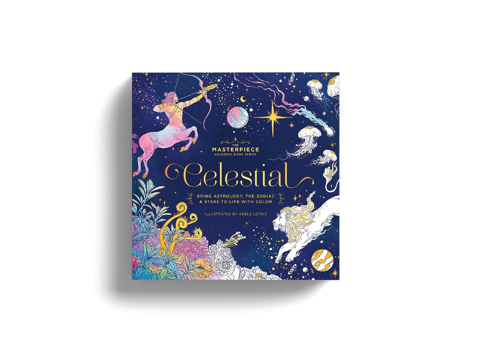Celestial: Bring Astrology, the Zodiac and Stars to Life with Color