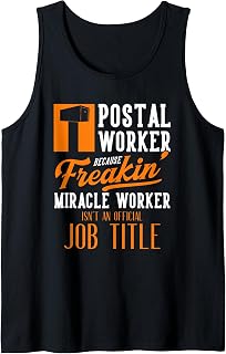 Postal Worker Funny Job Title Mail Carrier Postal Worker Tank Top