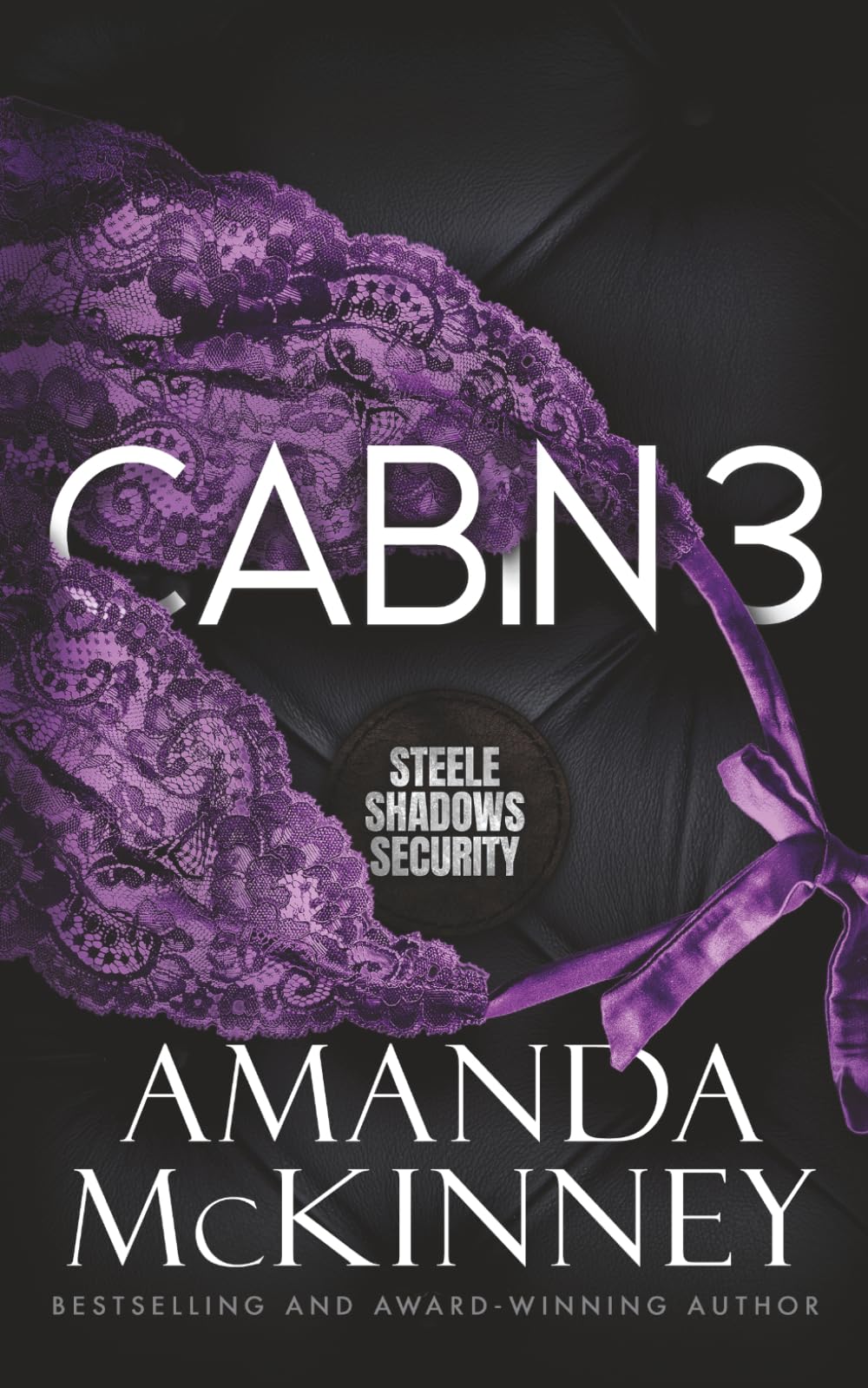 Buy Cabin 3 (Steele Shadows Security) — BookShops.in
