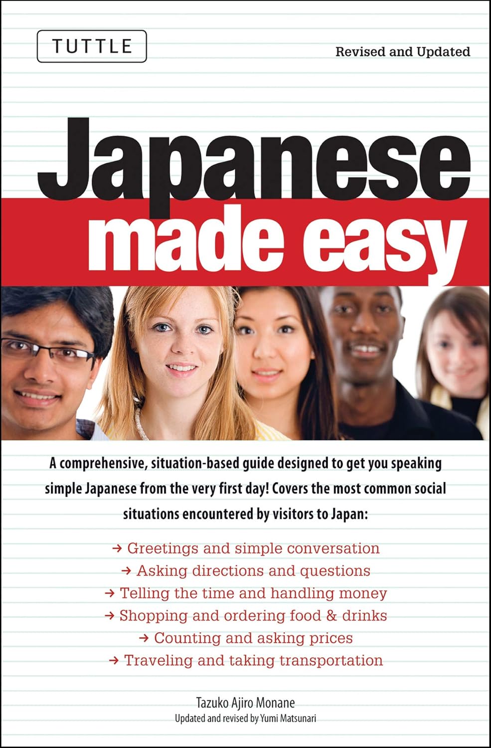 Japanese Made Easy Revised and Updated The Ultimate Guide to Quickly