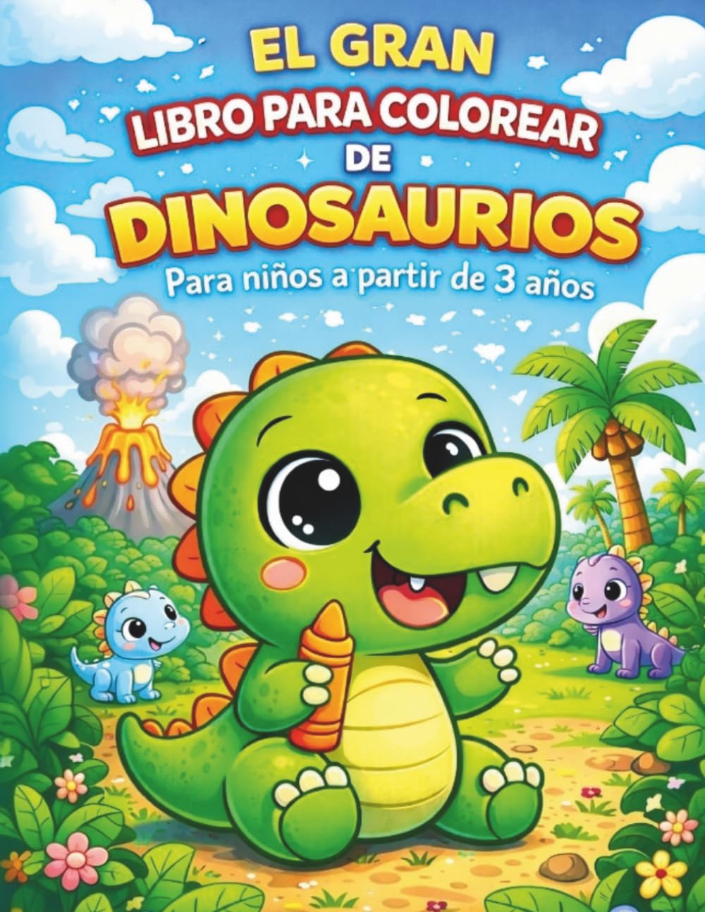 El Gran Libro para Colorear de Dinosaurios para Niños: 50 adorables dinosaurios para colorear – Con líneas gruesas y fáciles, incluye laberintos y ... a partir de 3 años (Colorea con Imaginación)