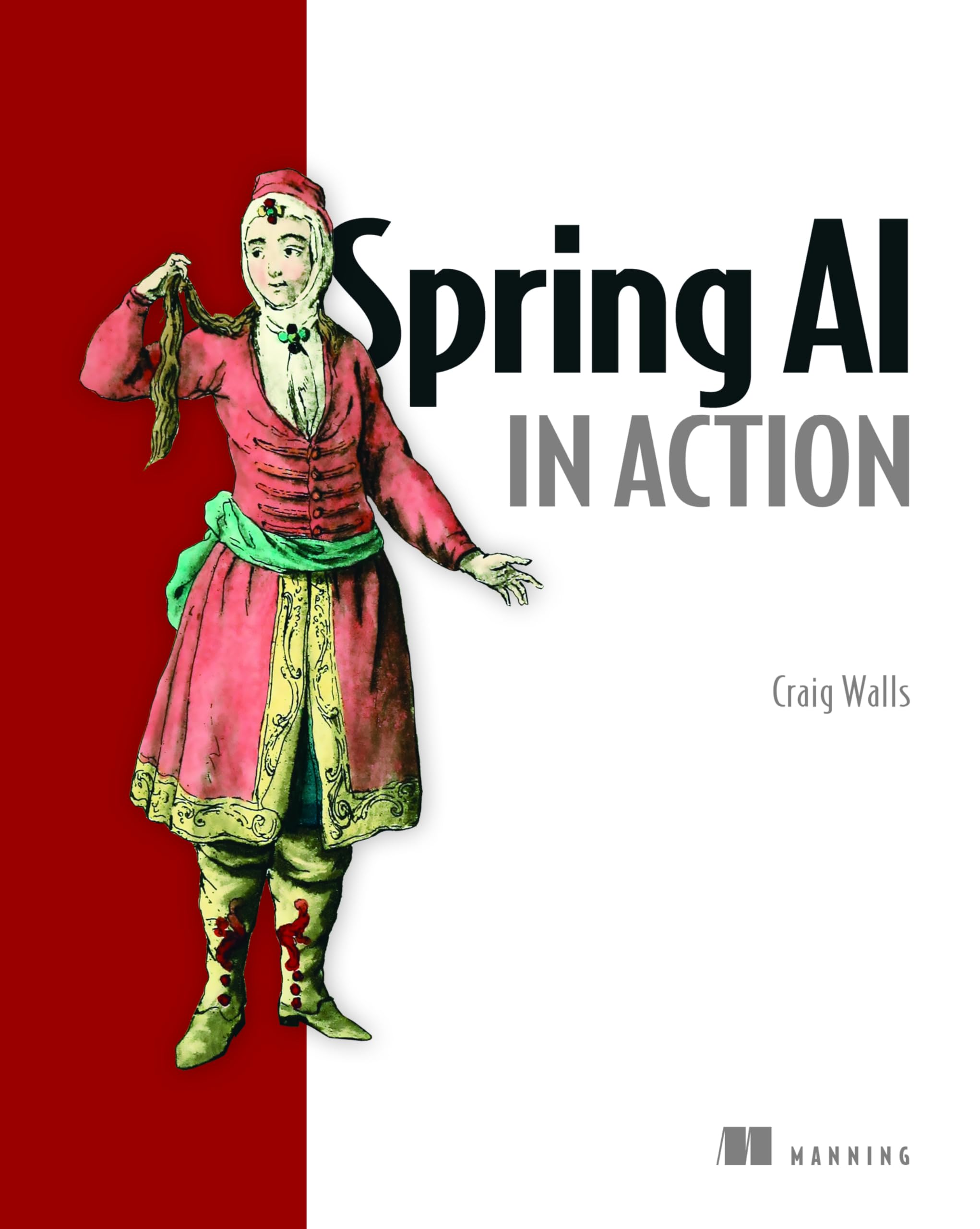 Spring AI in Action by Craig Walls (Hardback Book)