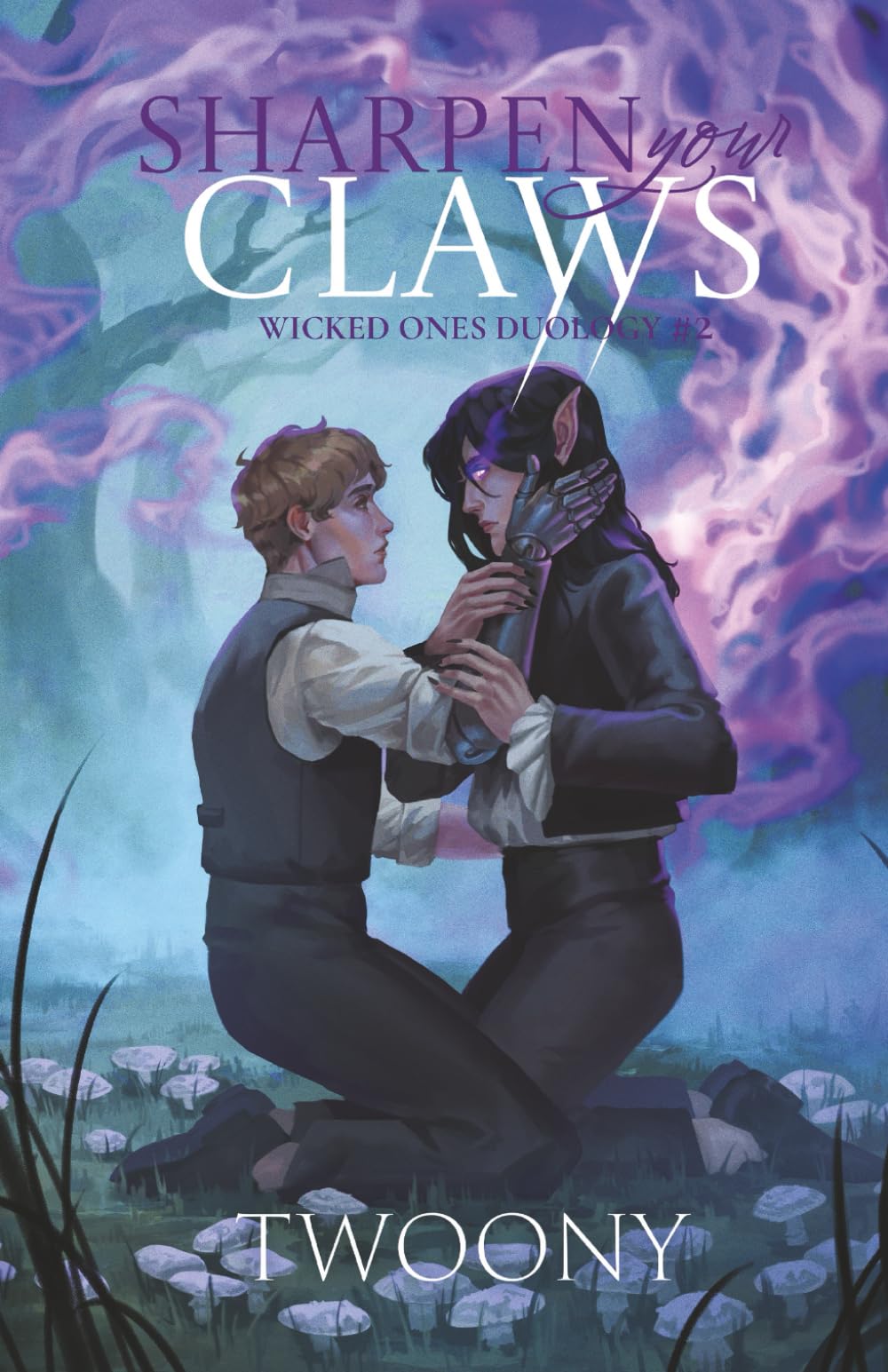 Sharpen Your Claws: Wicked Ones: 2 (The Wicked Ones Duology)