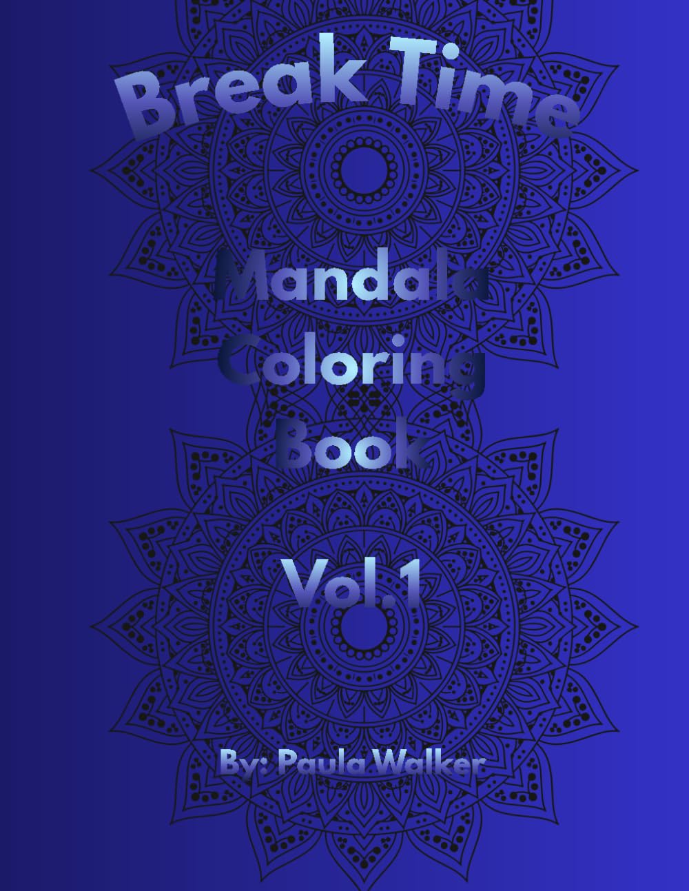 Break Time Mandala: Coloring Book