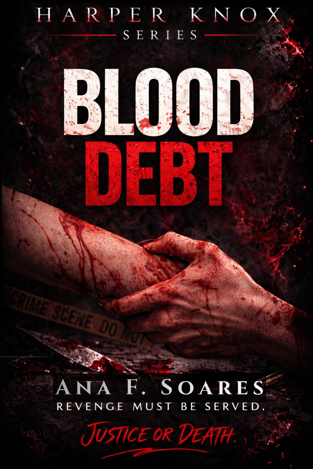 # 2 - Blood Debt: Slow - burn Dark Romance (HARPER KNOX SERIES - English)