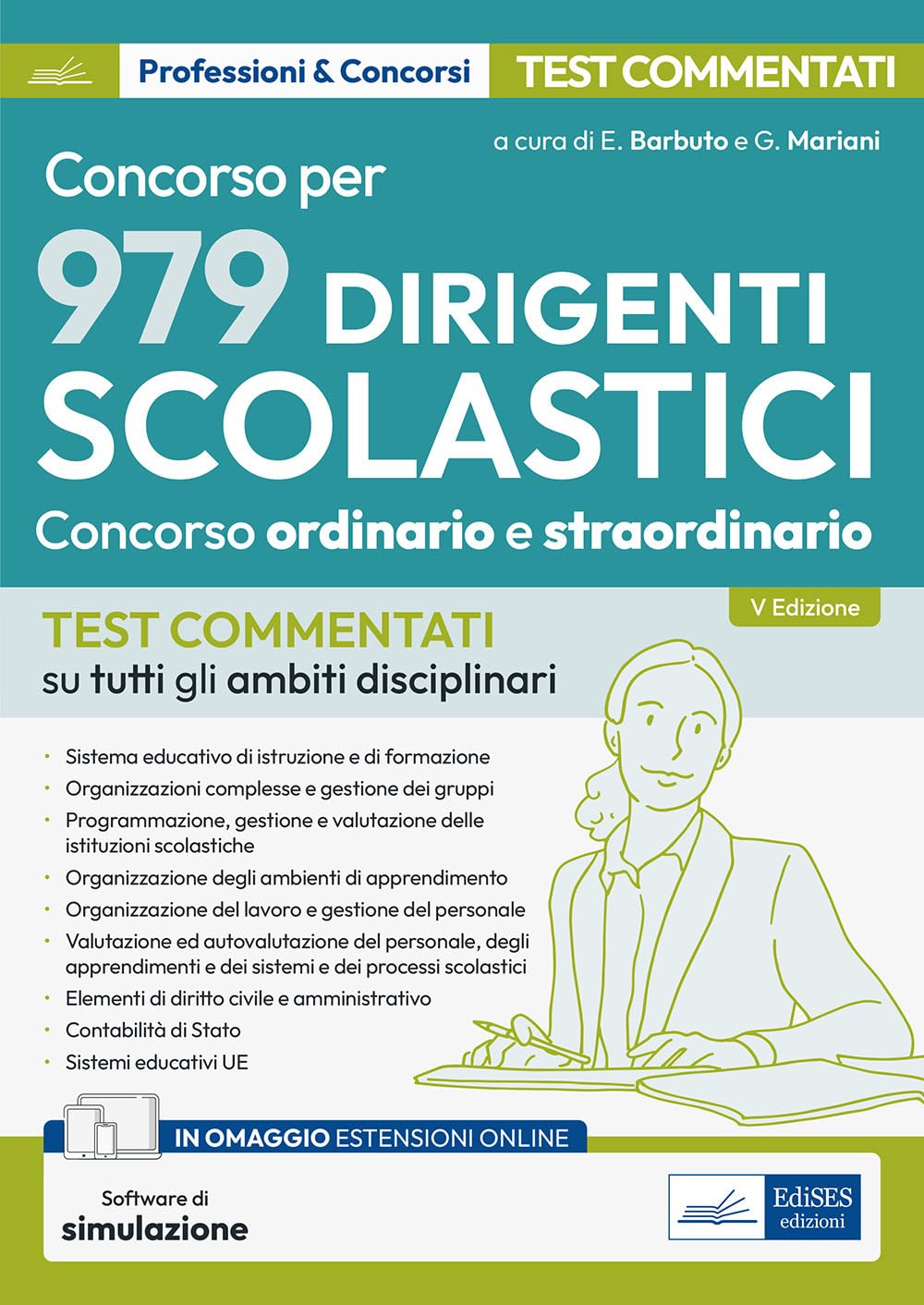 Concorso Per Dirigente Scolastico. Test Commentati Su Tutti Gli Ambiti Disciplinari. Con Espansione Online. Con Software Di Simulazione - 4