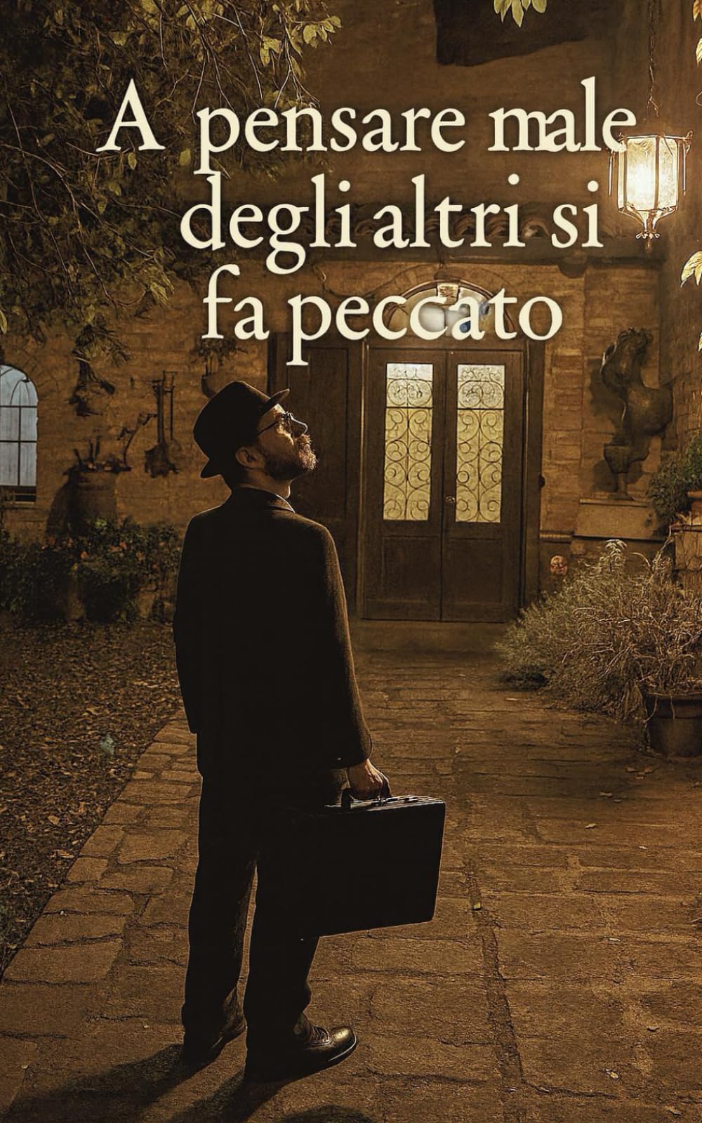 A pensare male degli altri si fa peccato