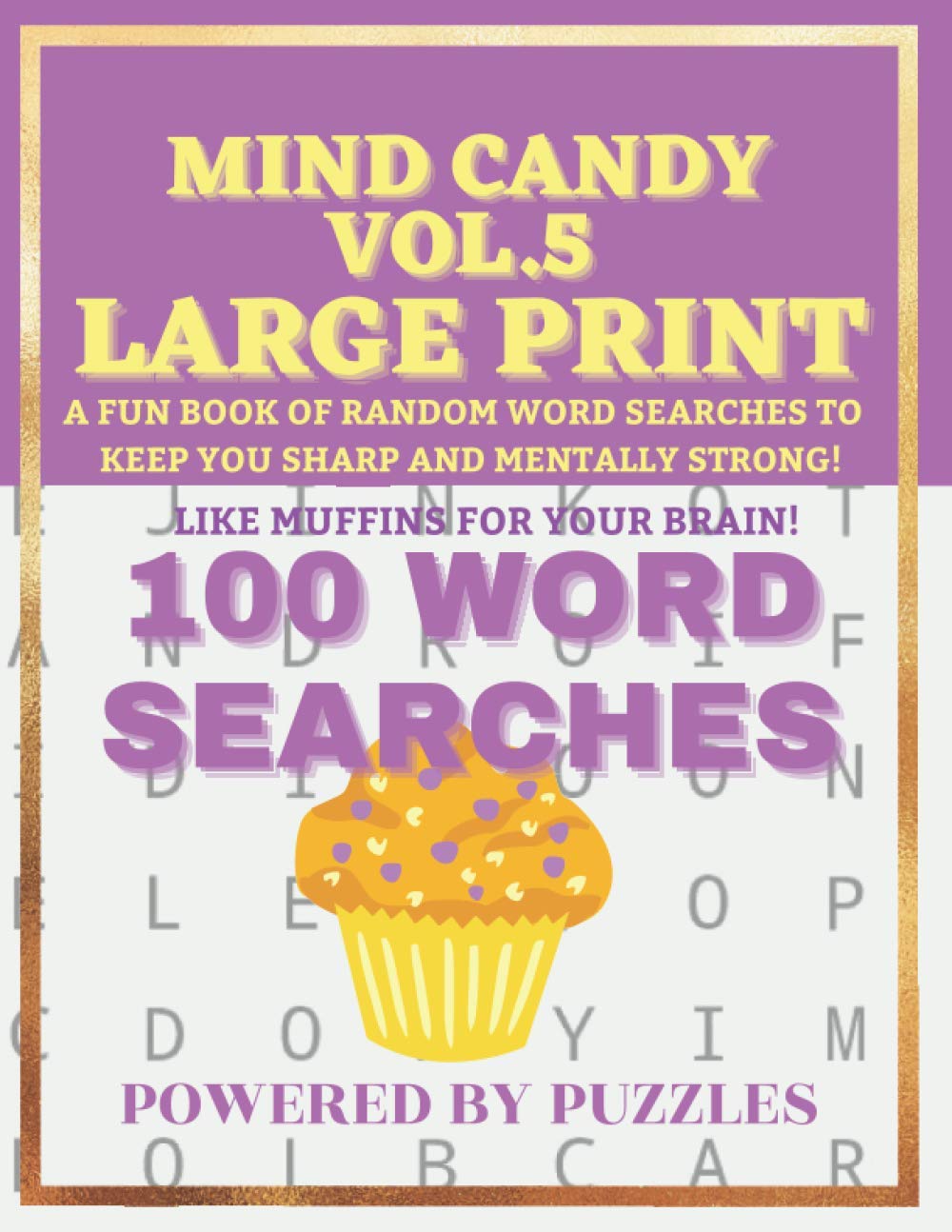 MIND CANDY VOL. 5 LARGE PRINT: 100 WORD SEARCHES