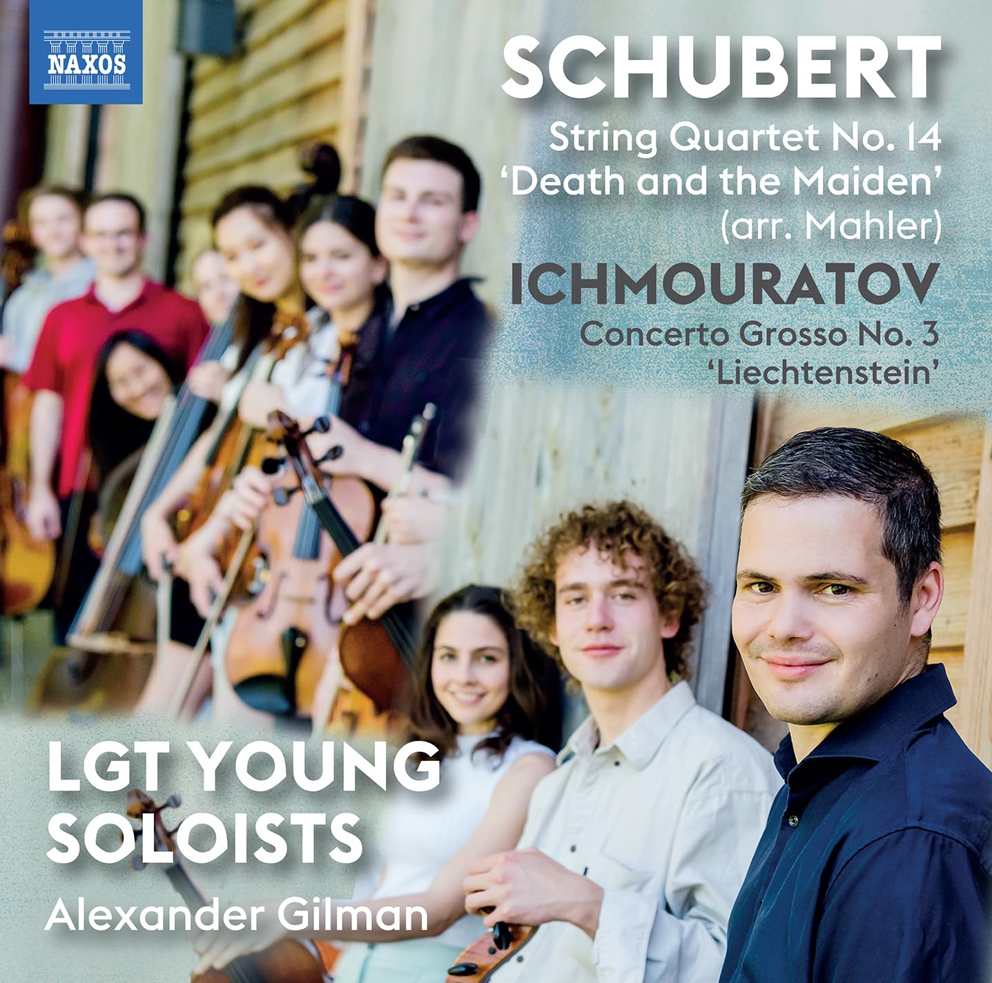 Franz Schubert: String Quartet No. 14 'Death and the Maiden' (arr. Mahler); Airat Ichmouratov: Concerto Grosso No. 3 'Liechtenstein'
